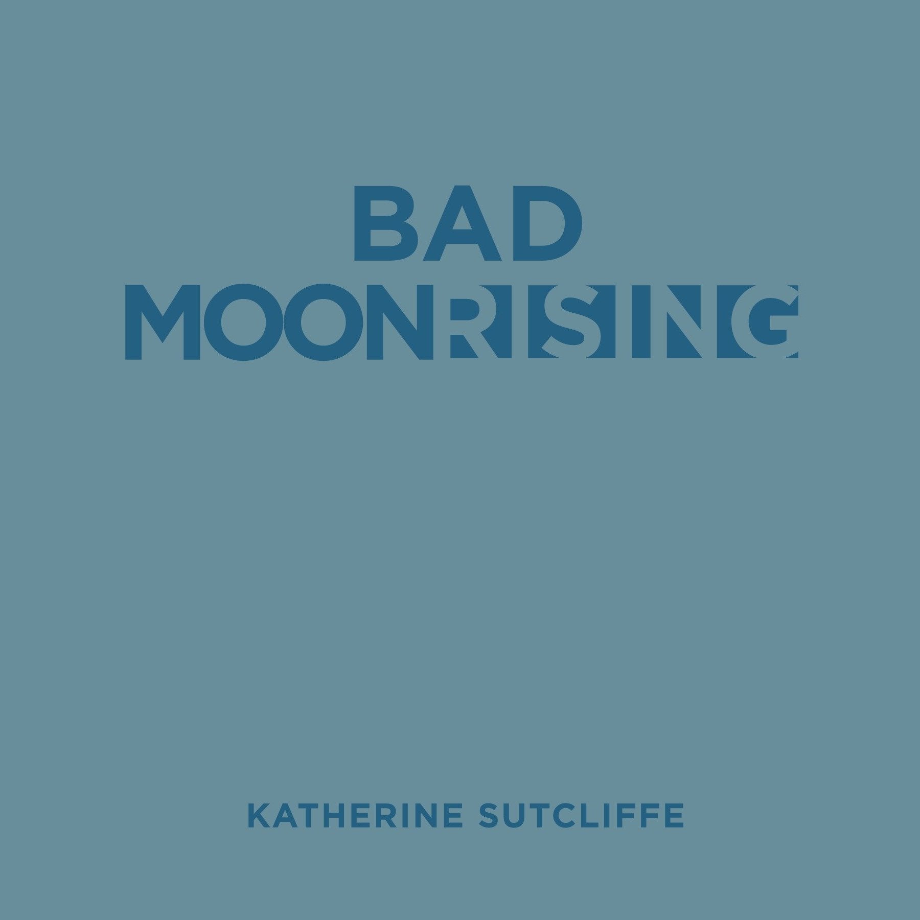 Bad Moon Rising