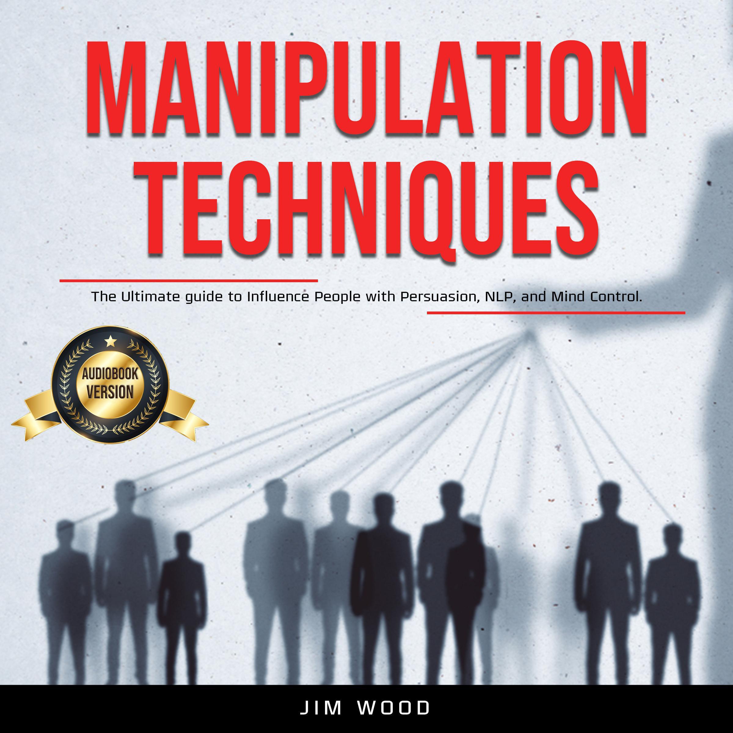 Manipulation Techniques