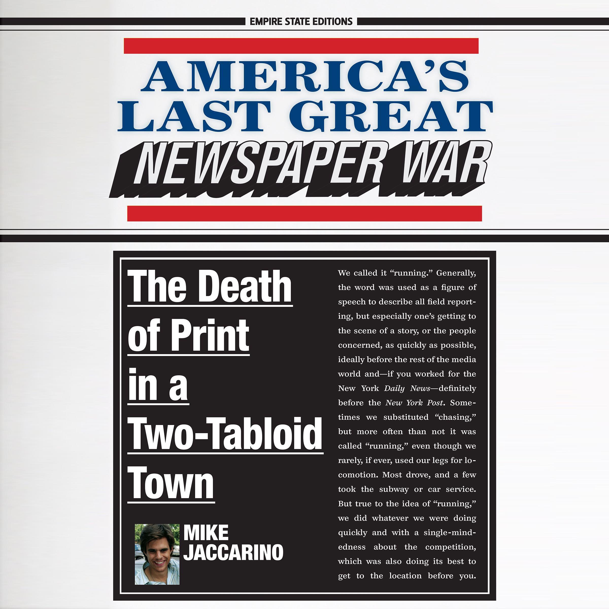 America's Last Great Newspaper War: The Death of Print in a Two-Tabloid Town