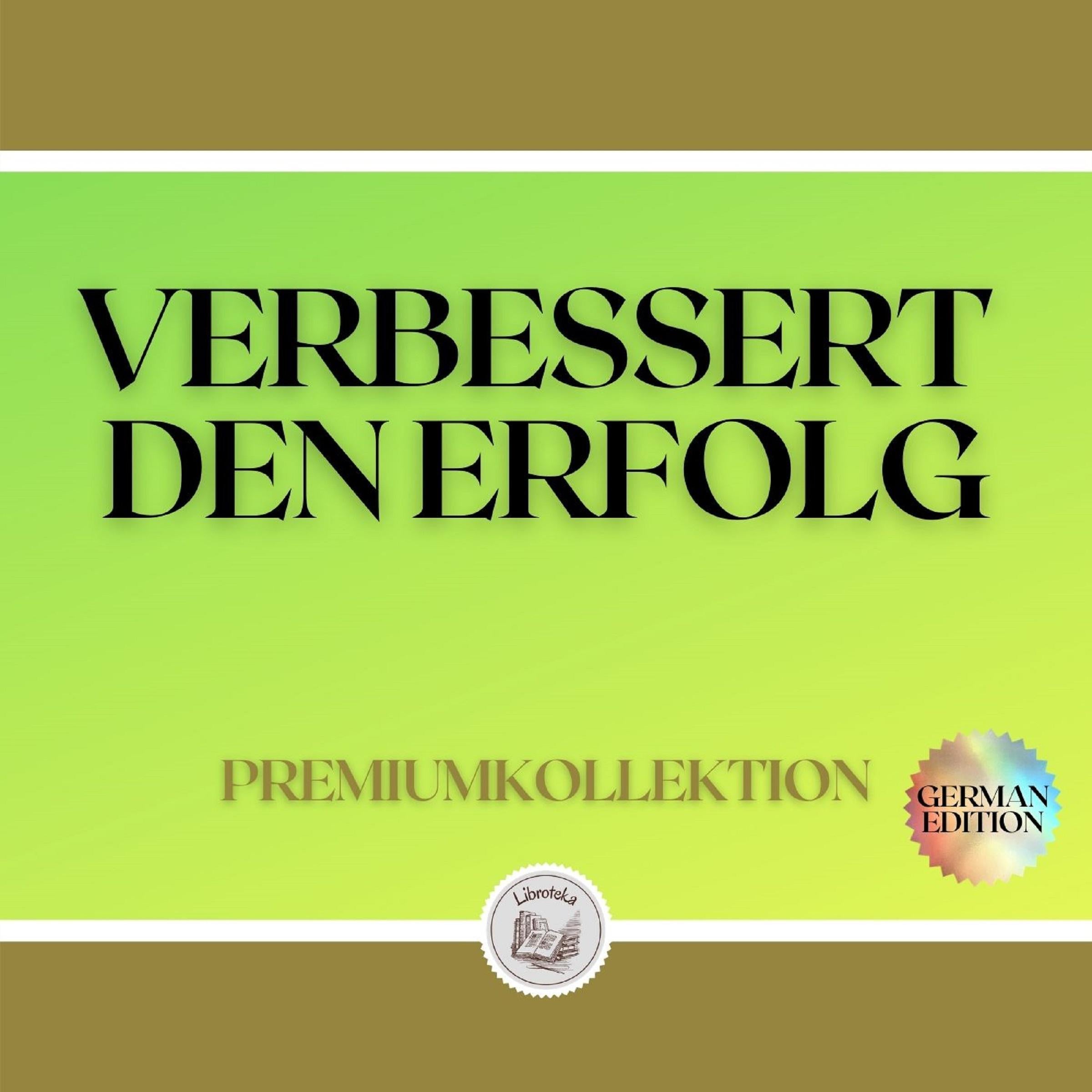 VERBESSERT DEN ERFOLG: PREMIUMKOLLEKTION (3 BÜCHER)