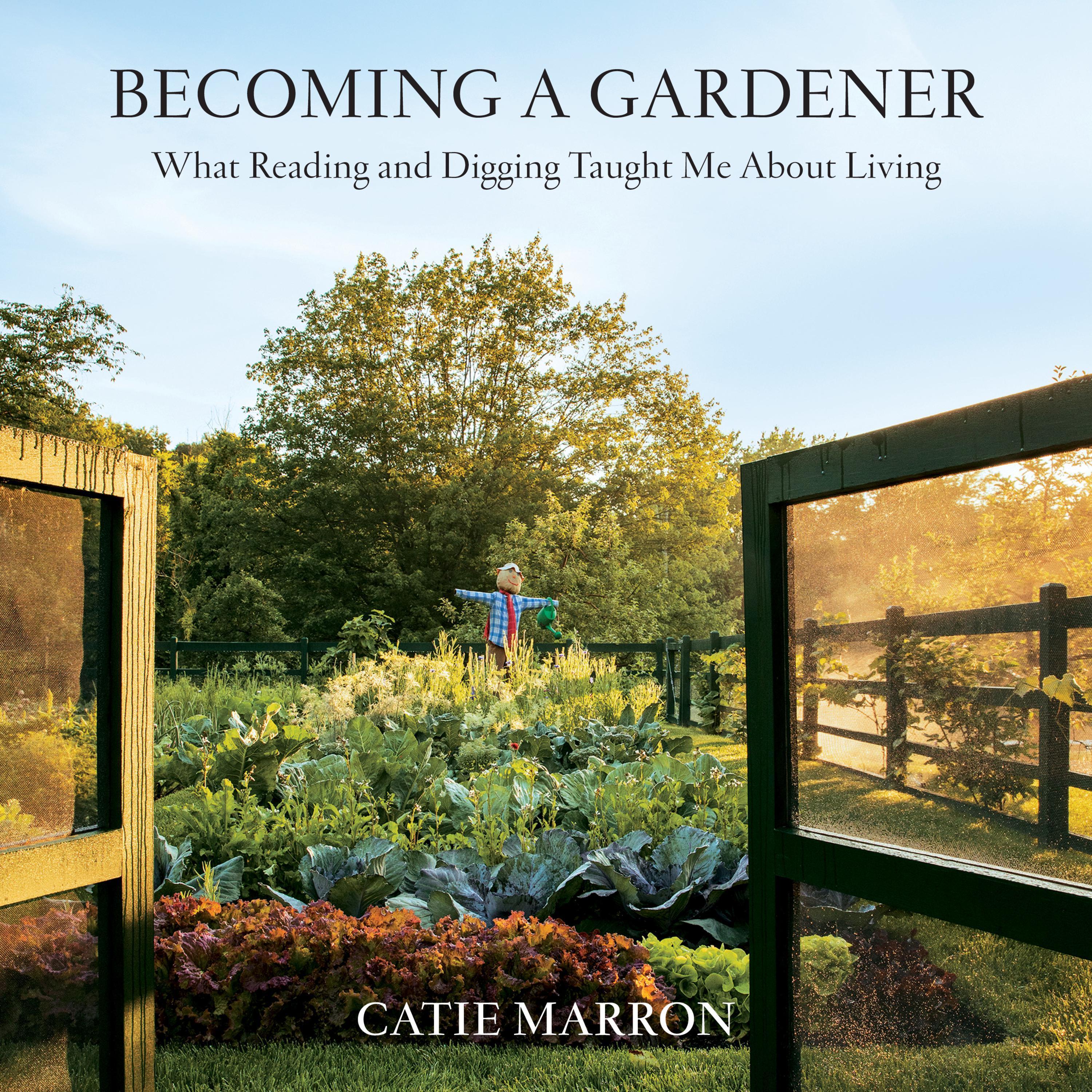 Becoming a Gardener