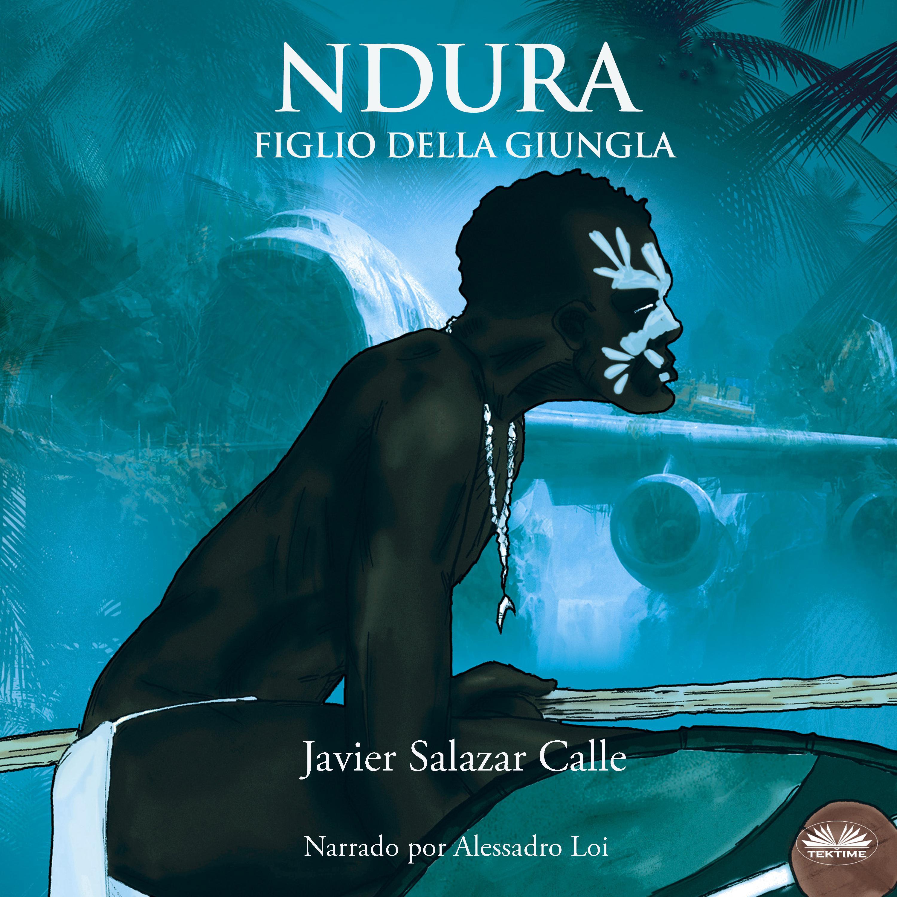 Ndura. Figlio della giungla