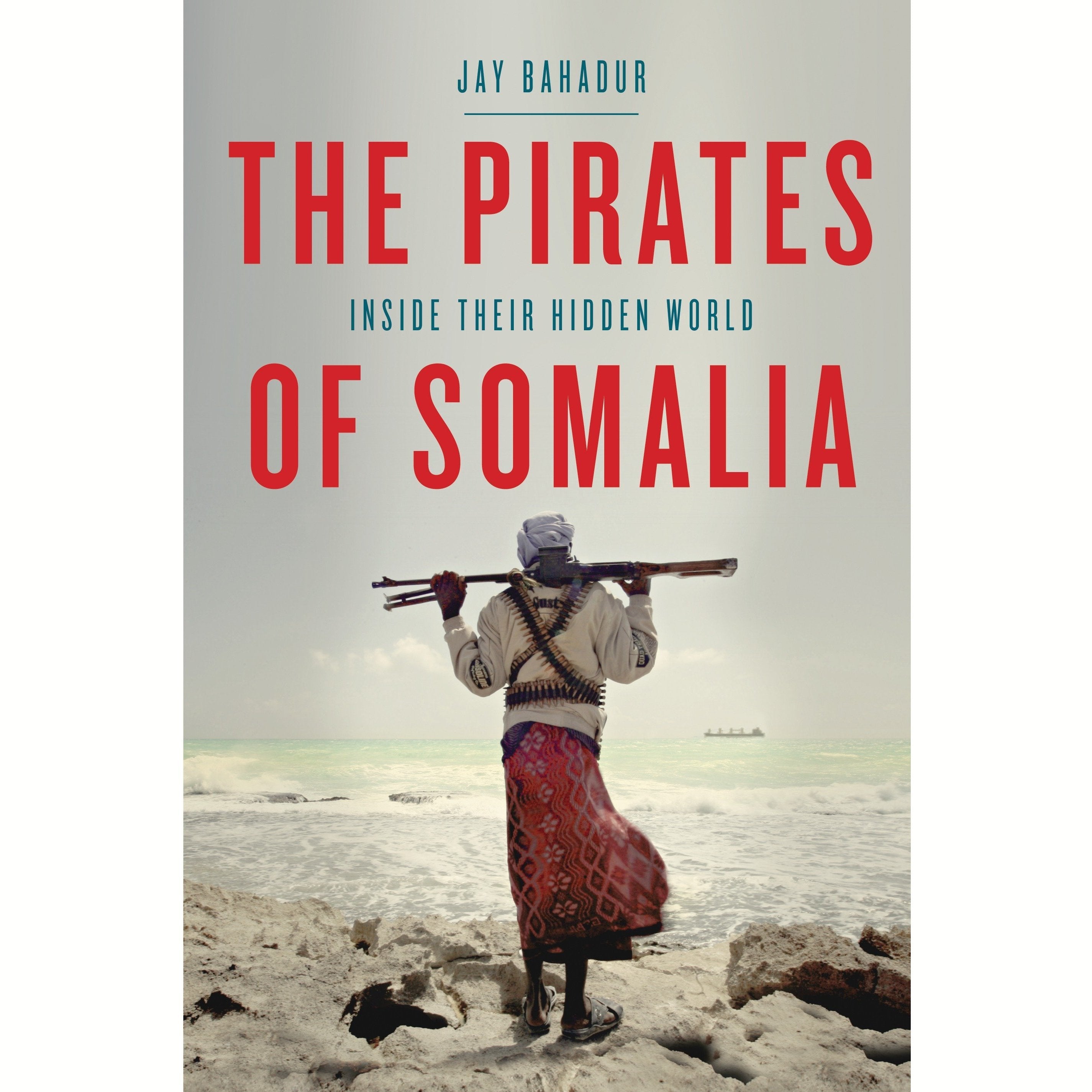 The Pirates of Somalia