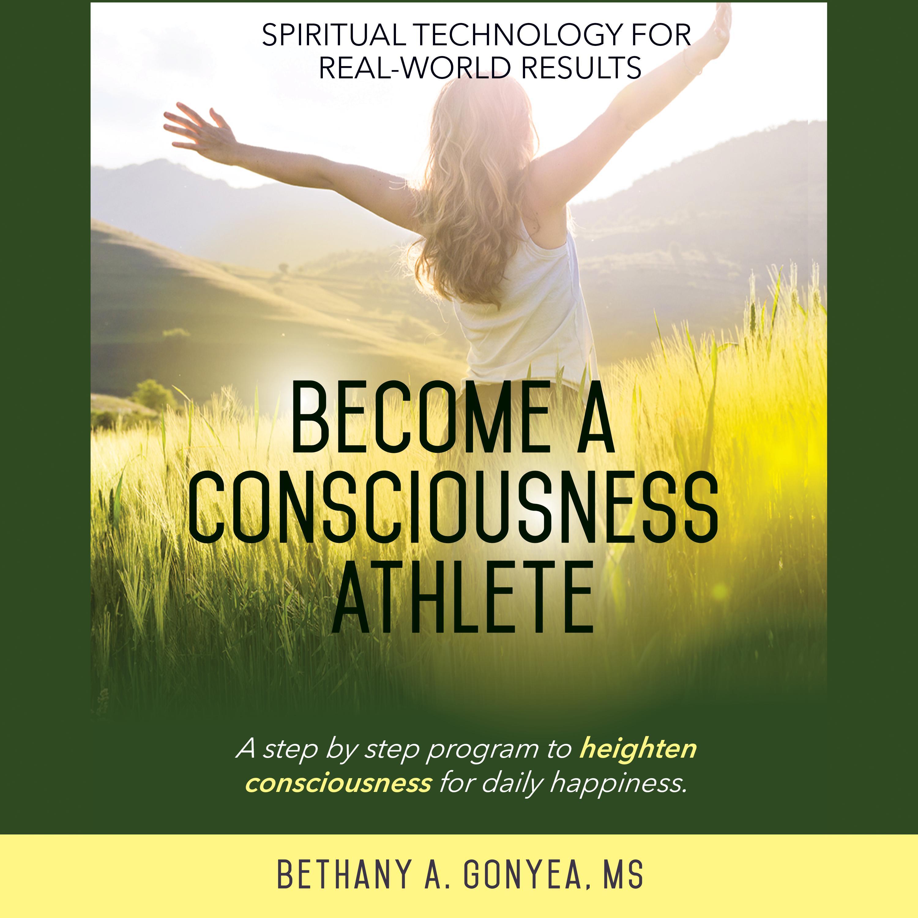 Become a Consciousness Athlete