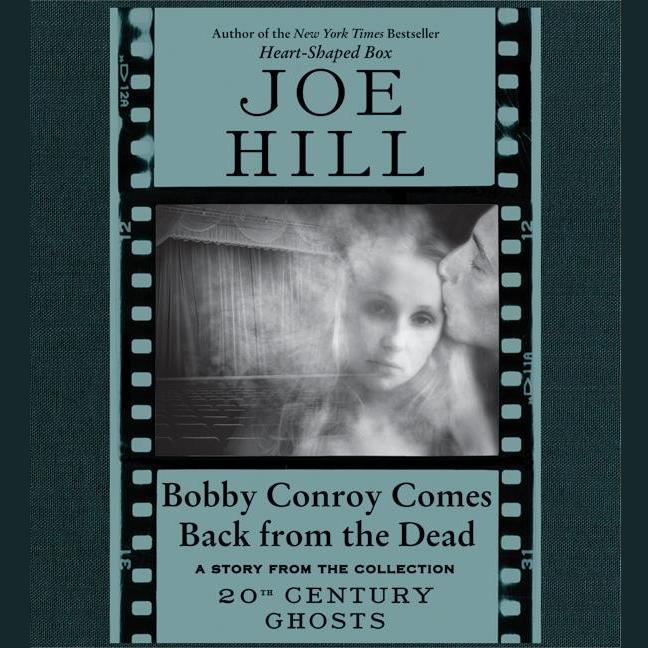 Bobby Conroy Comes Back from the Dead