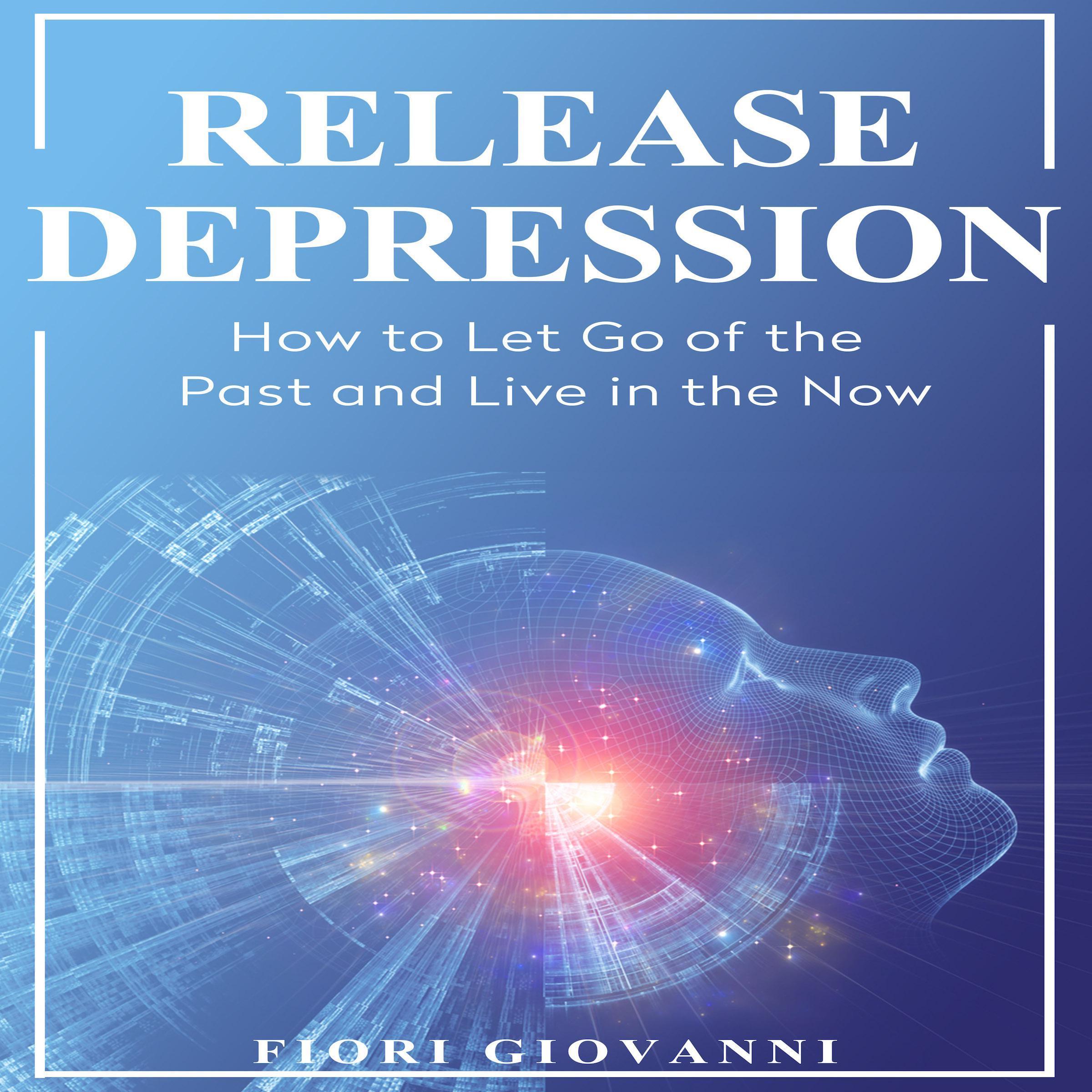 Release Depression