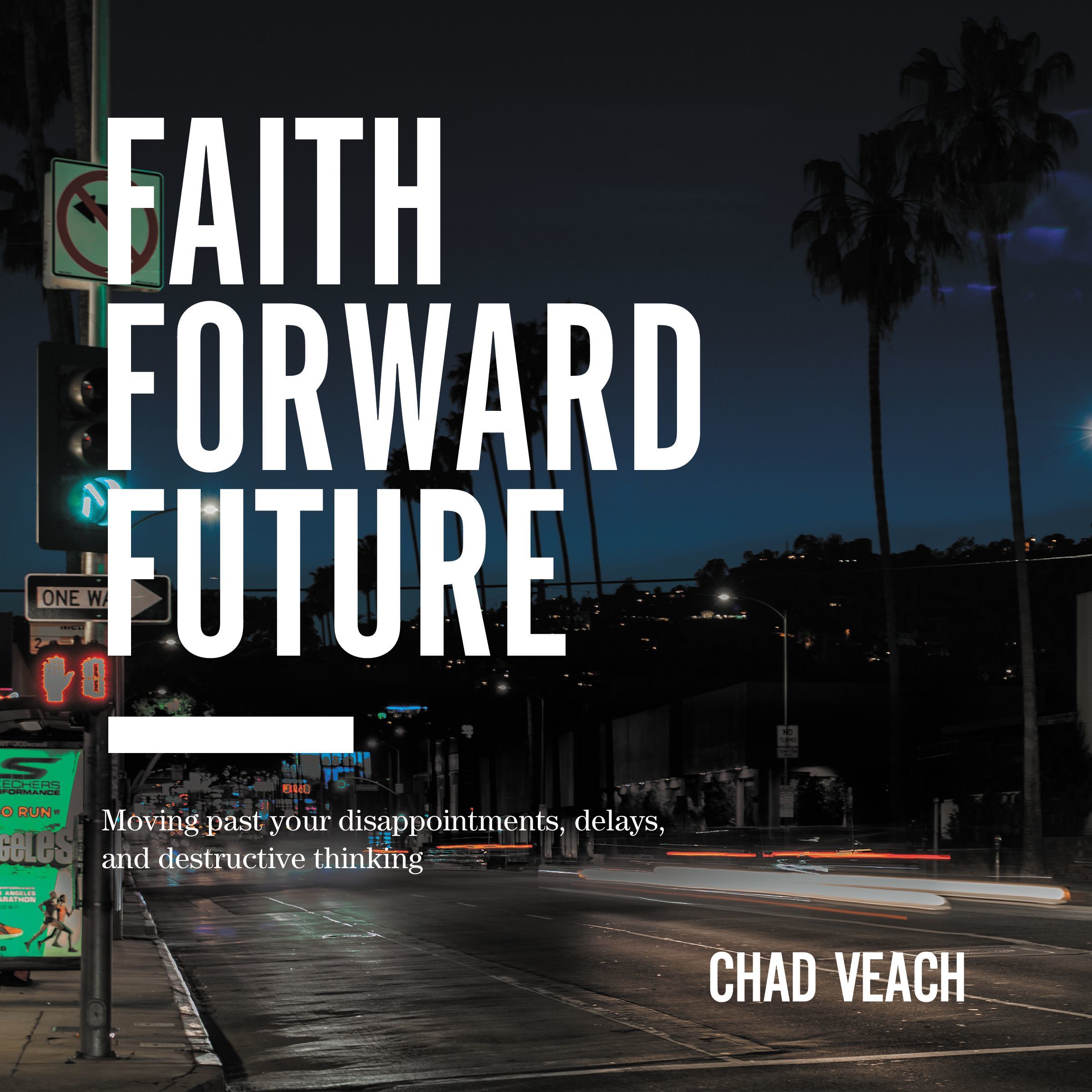 Faith Forward Future