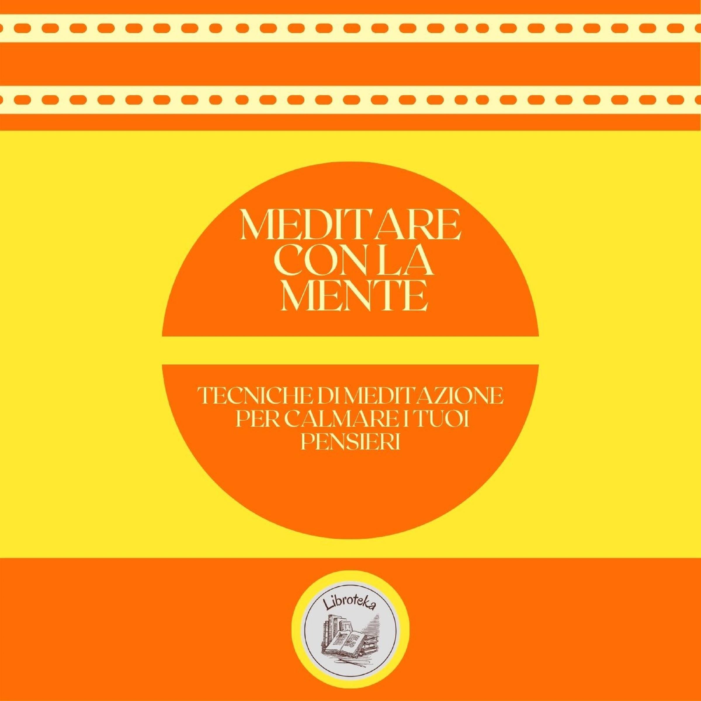 Meditare con la mente