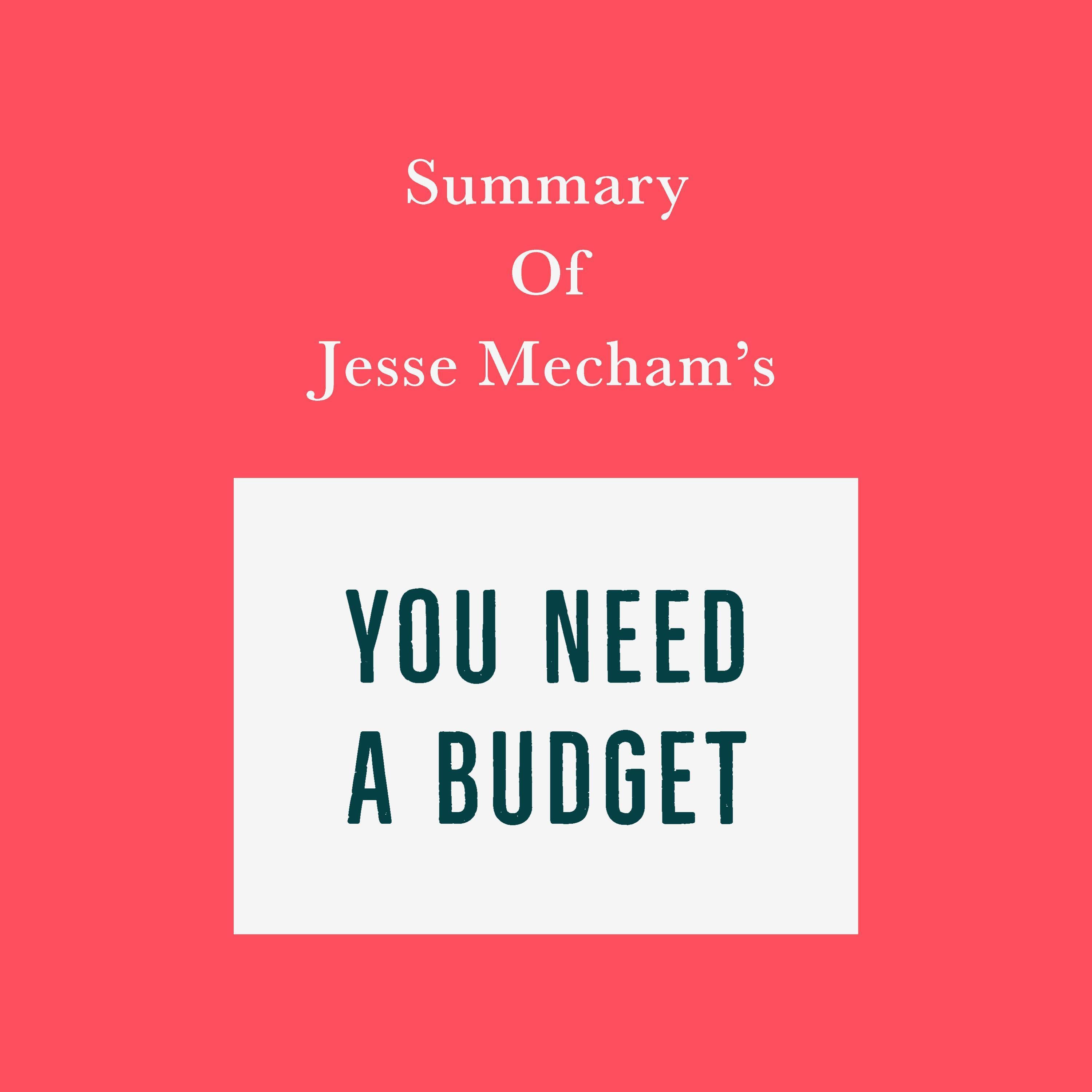 Summary of Jesse Mecham’s You Need a Budget