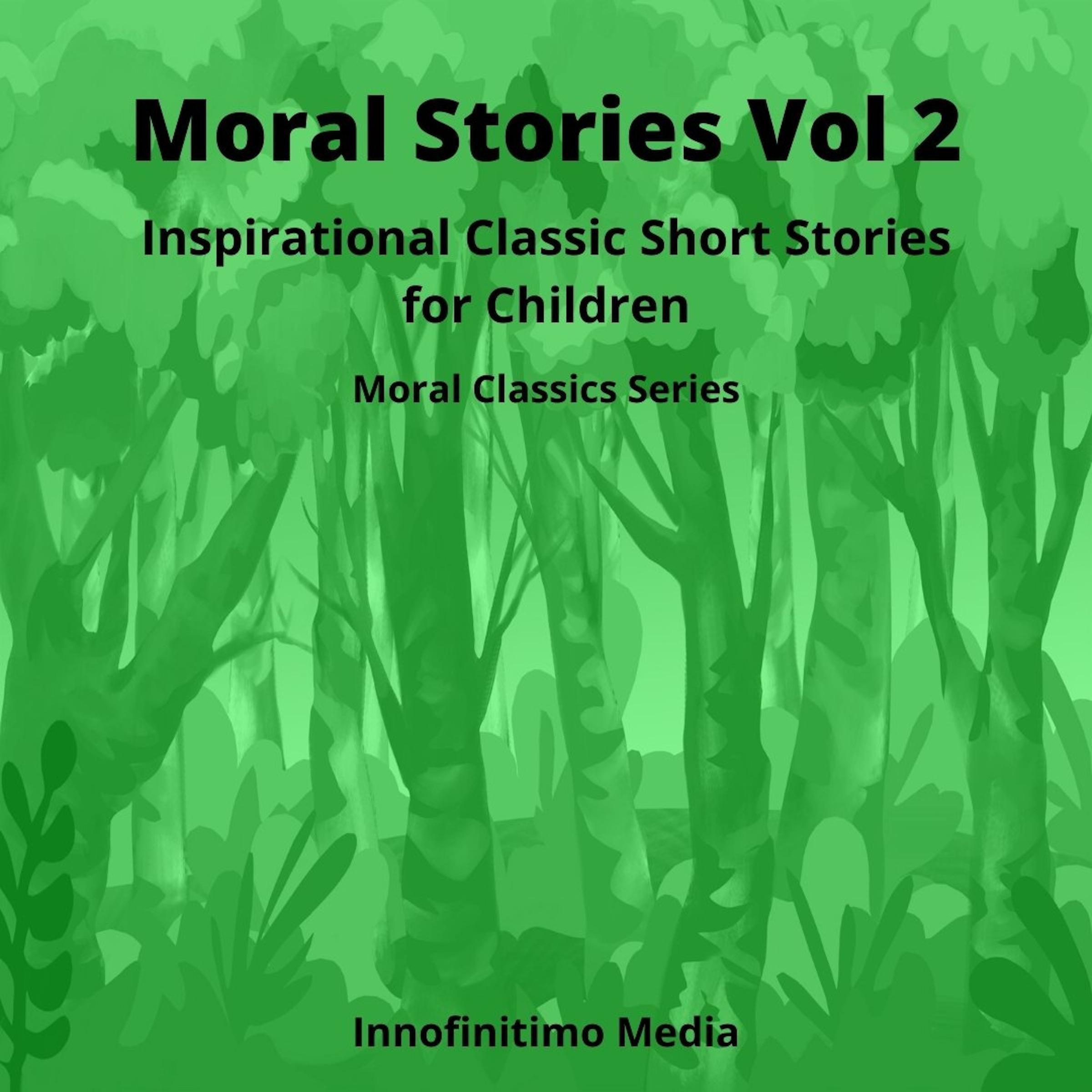 Moral Stories Volume 2