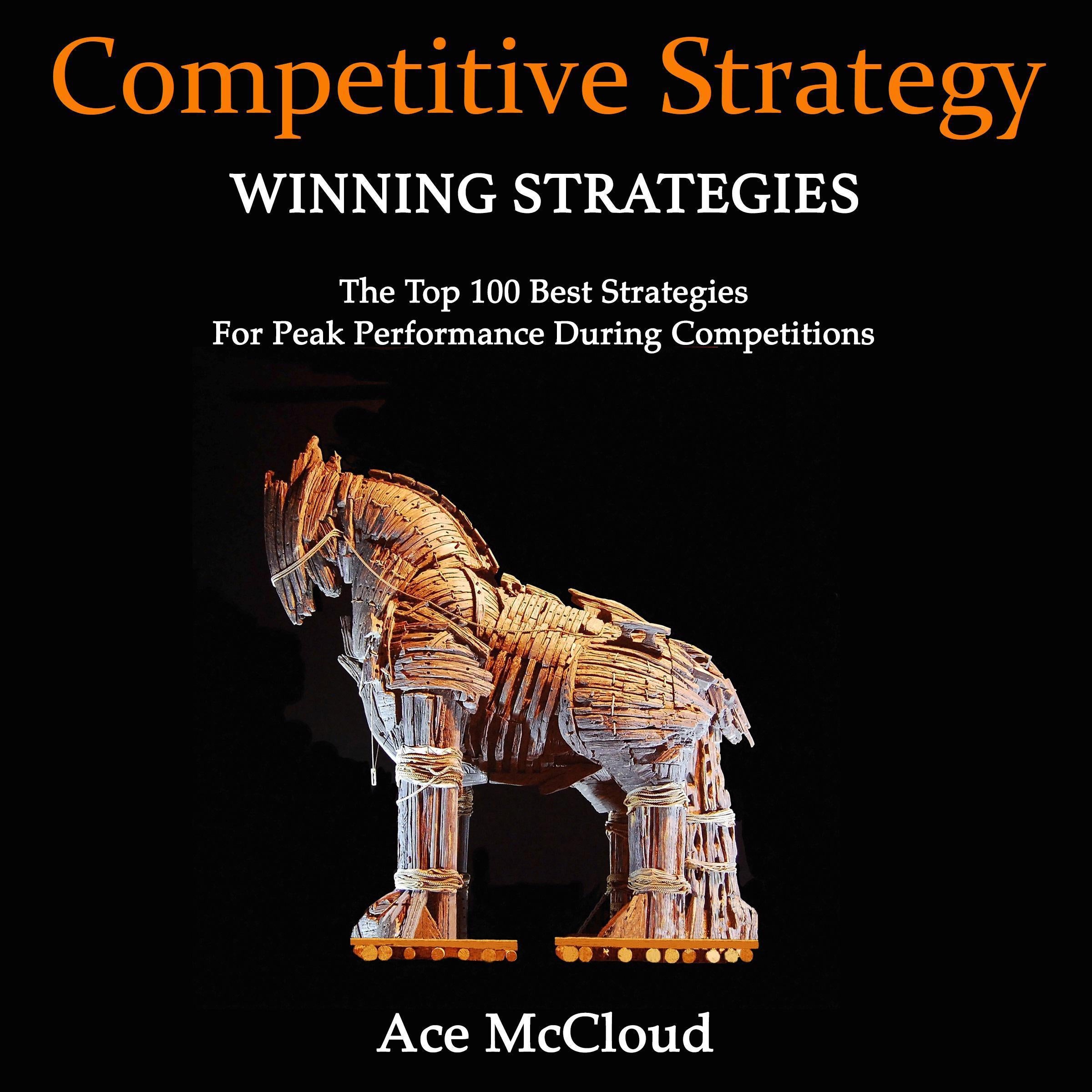 Competitive Strategy: