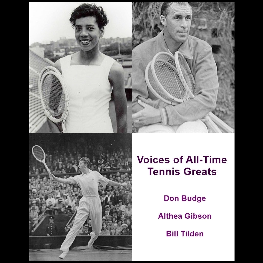 Voices of All-Time Tennis Greats