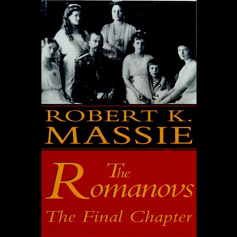 The Romanovs: The Final Chapter