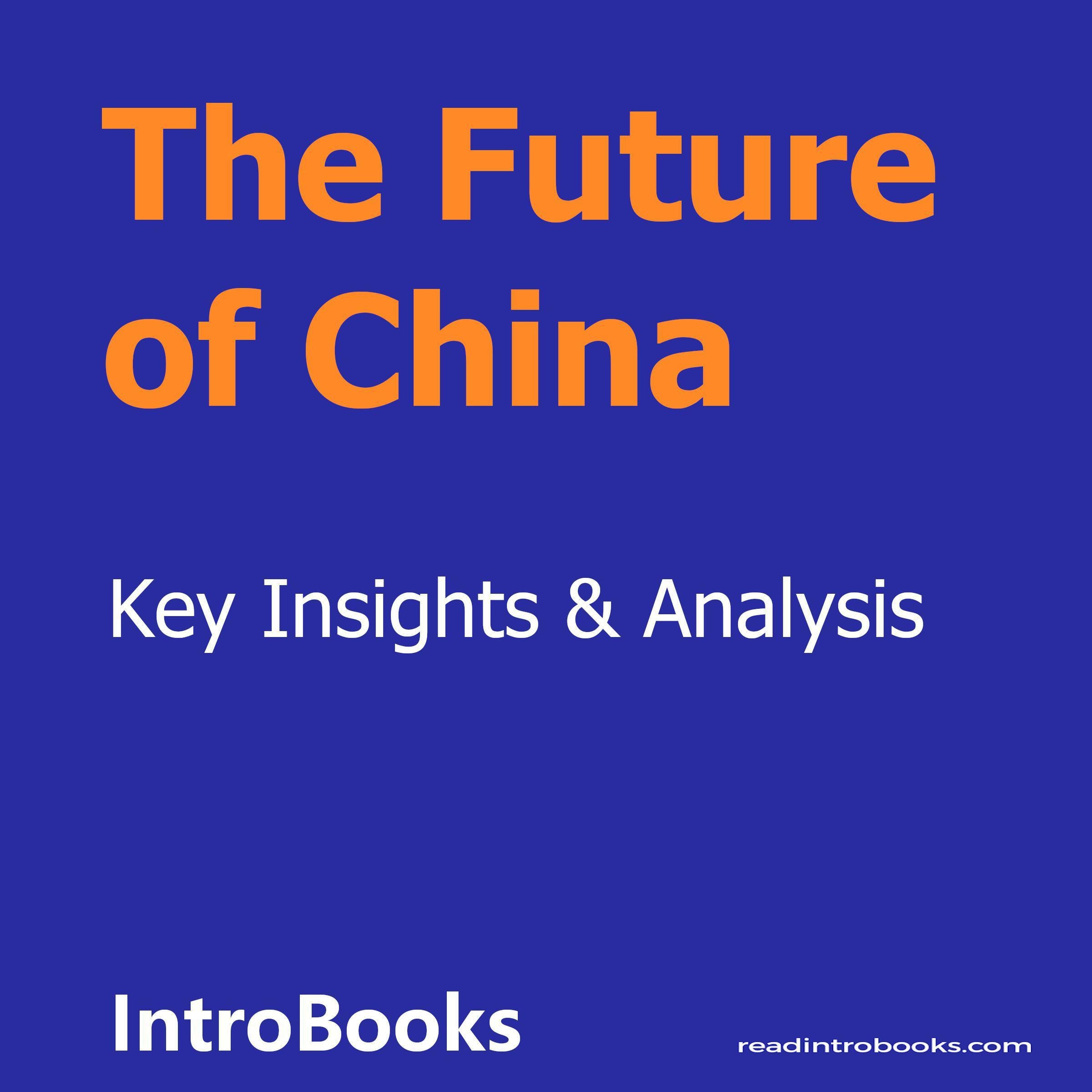 The Future of China