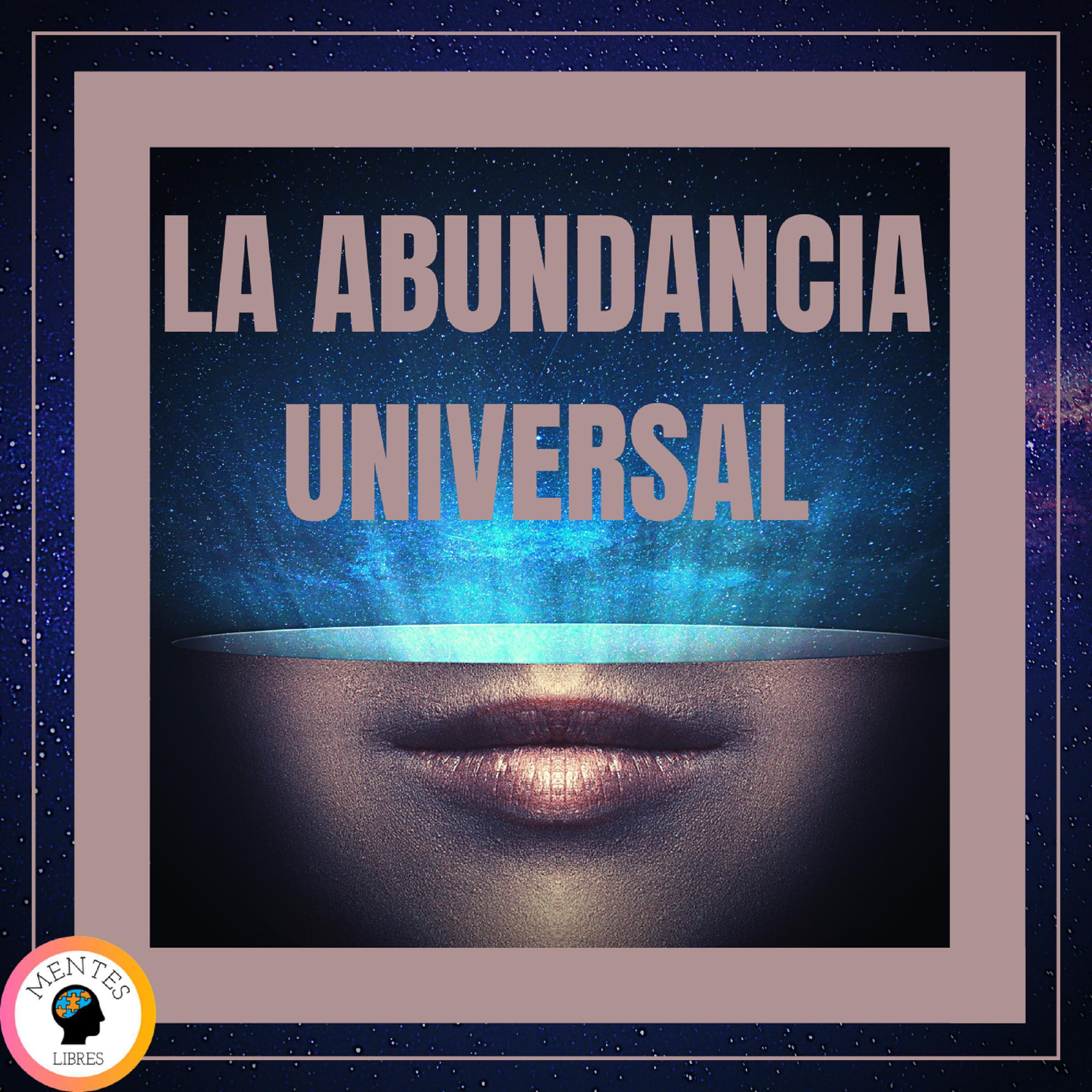 La Abundancia Universal