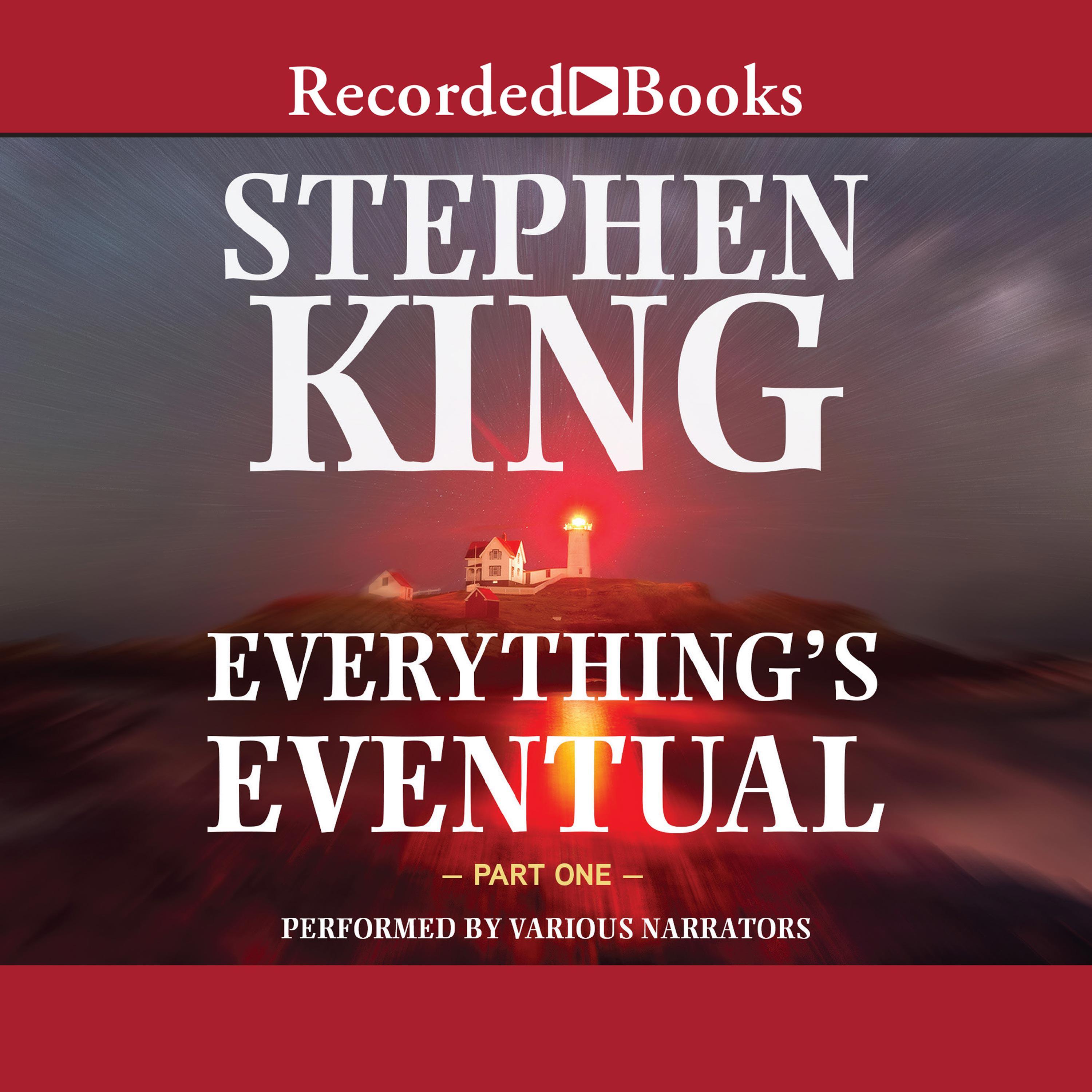 Everything's Eventual: Part 1