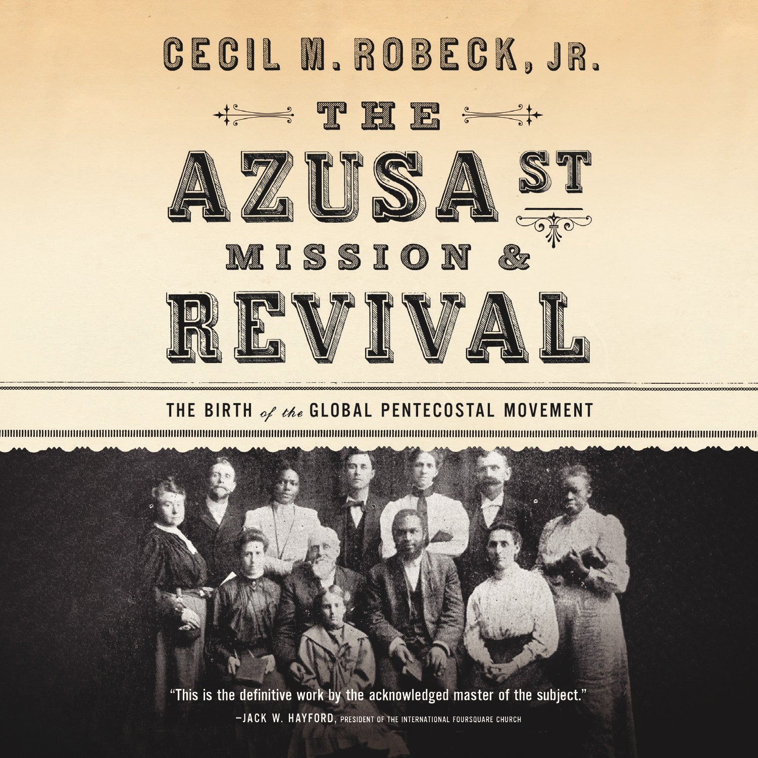 The Azusa Street Mission & Revival