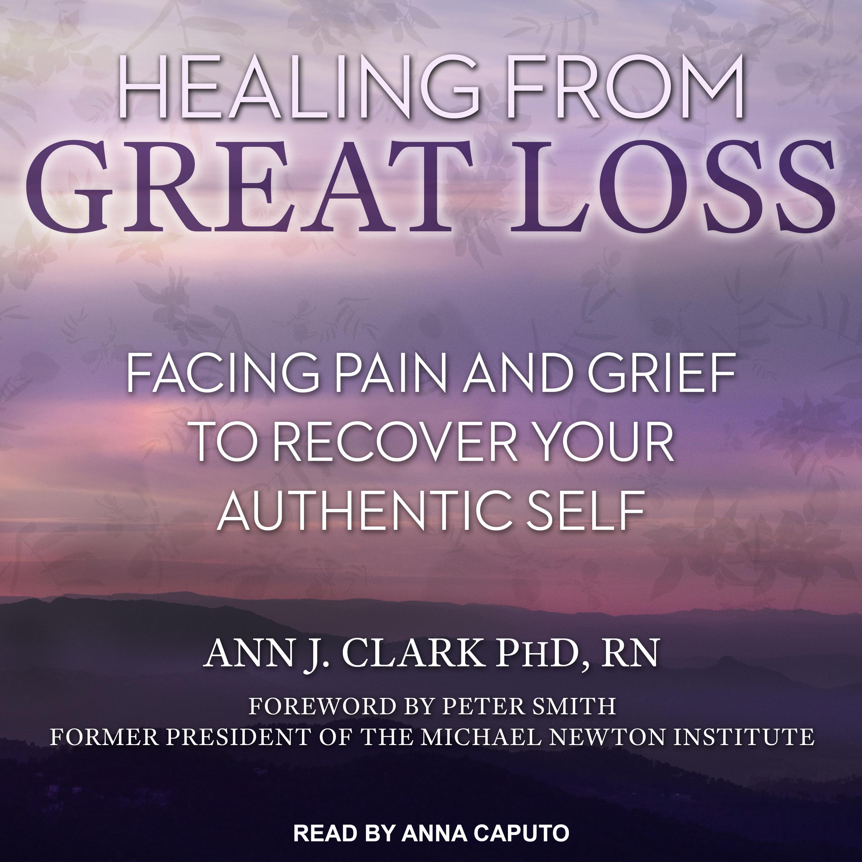Healing From Great Loss