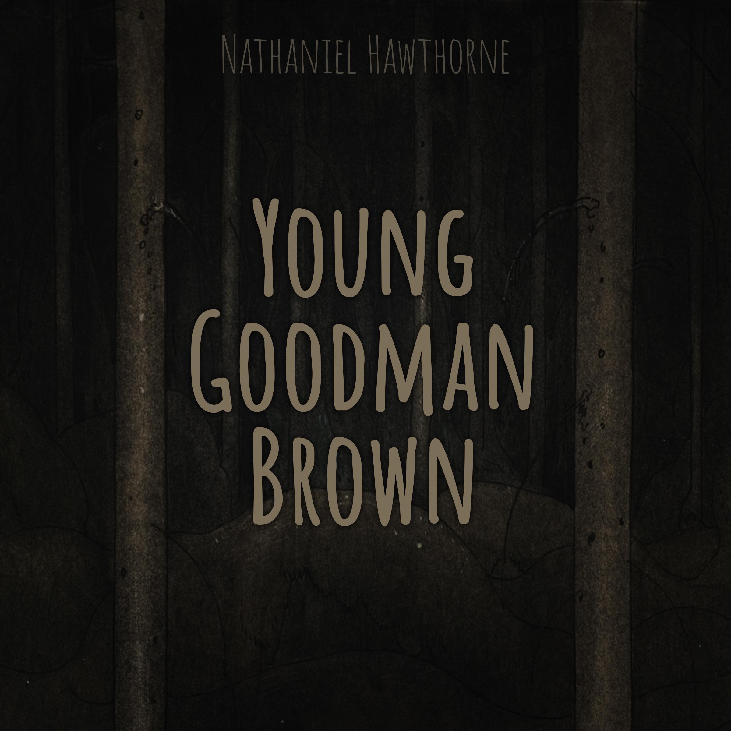 Young Goodman Brown