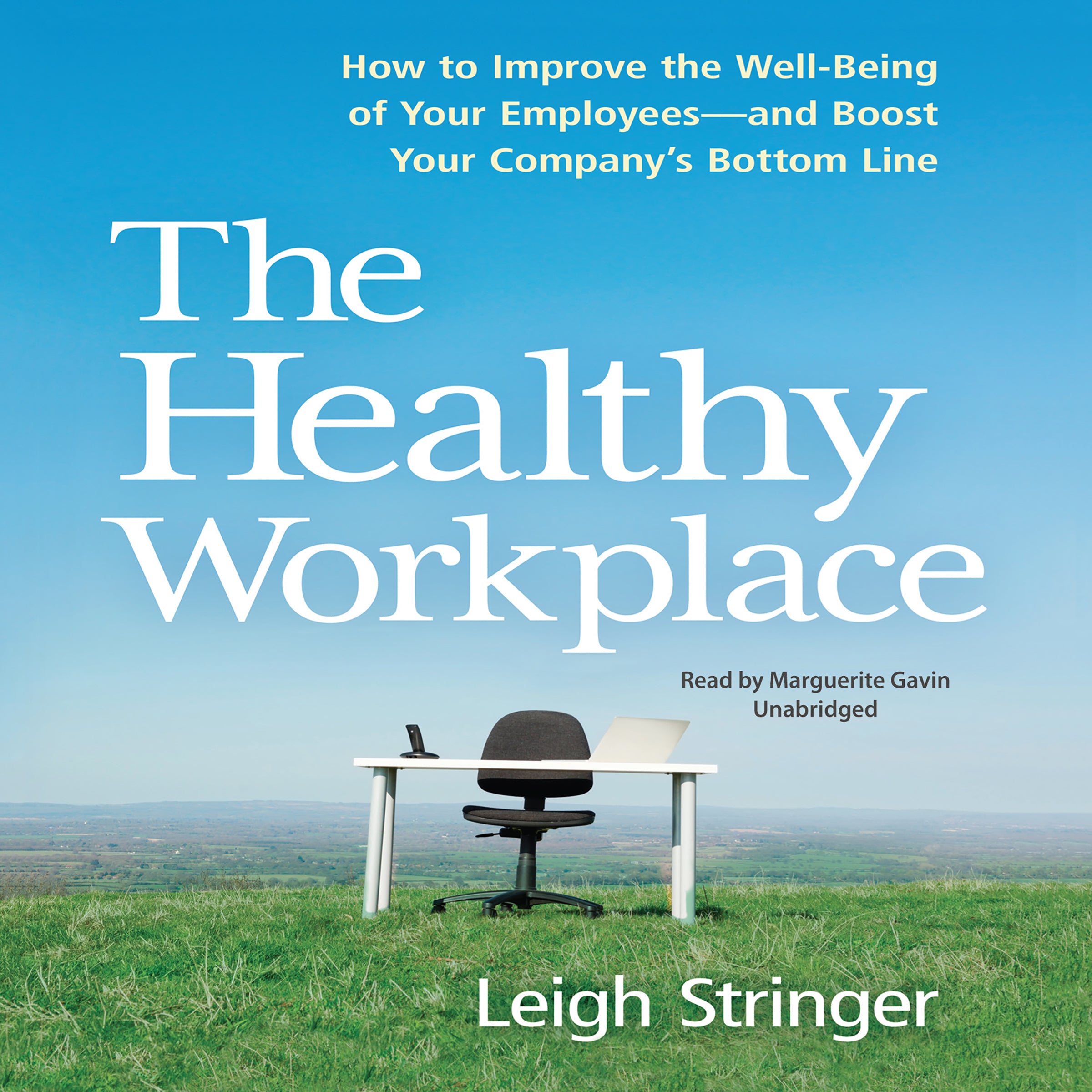 The Healthy Workplace