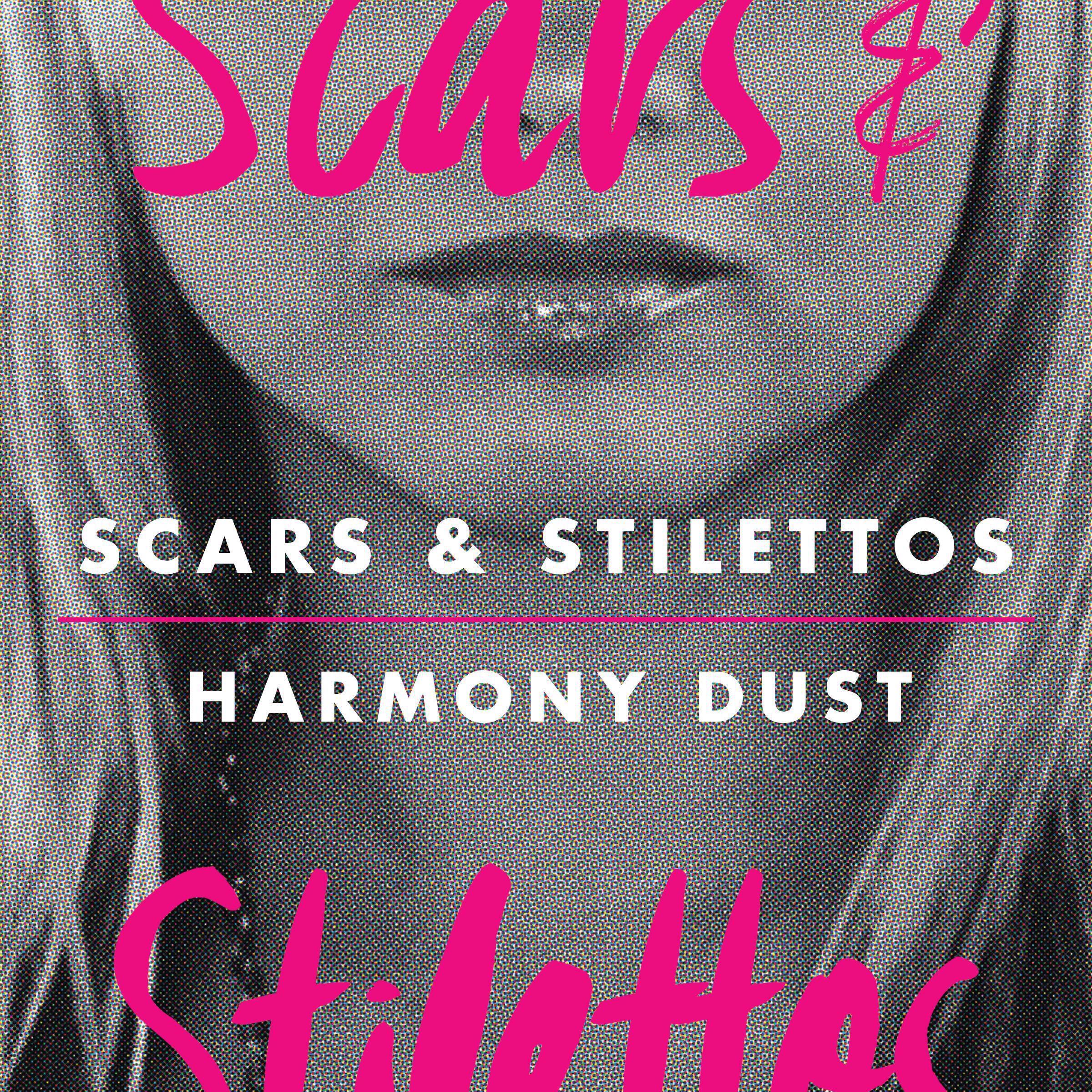 Scars and Stilettos - 2nd Edition