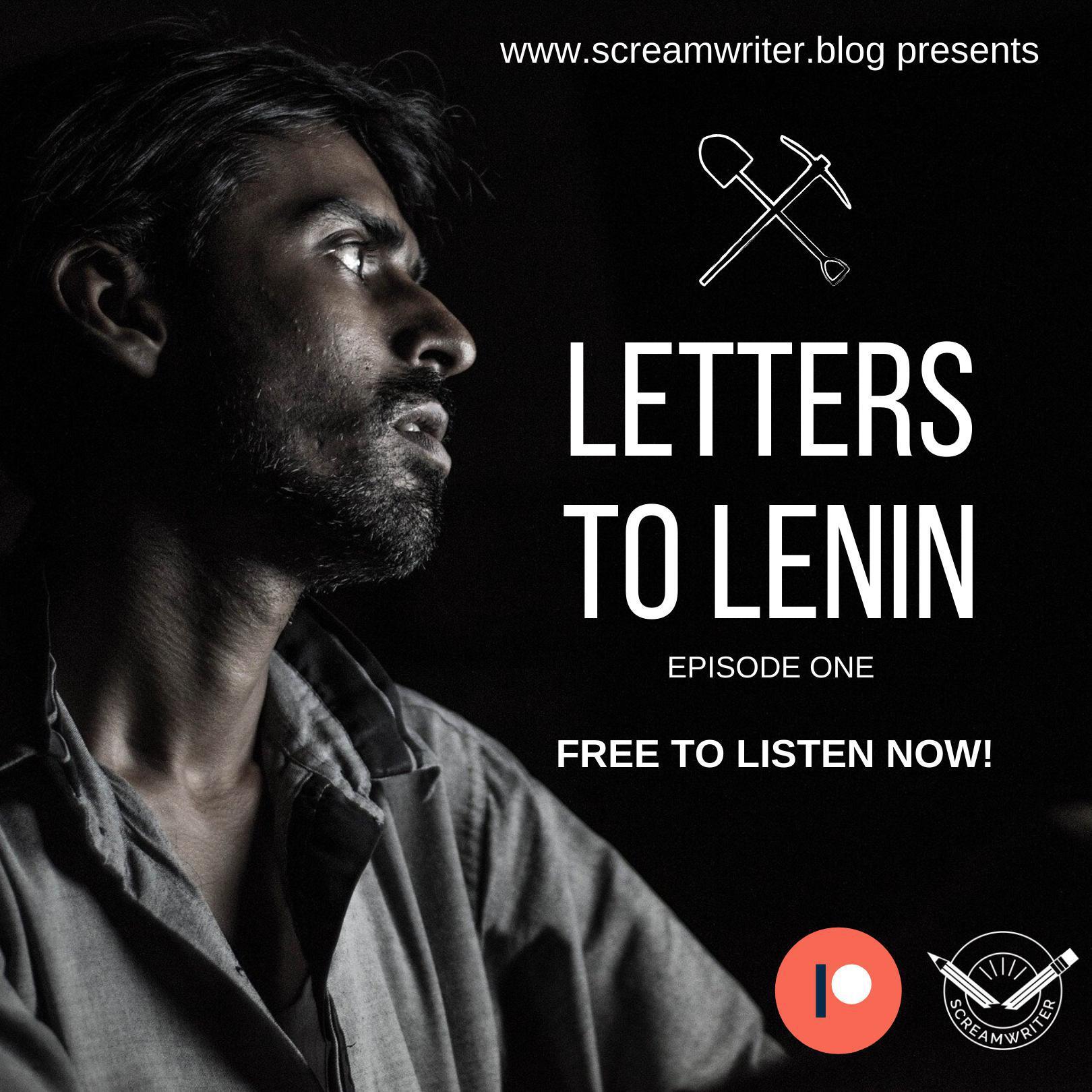 Letters To Lenin - Episode One