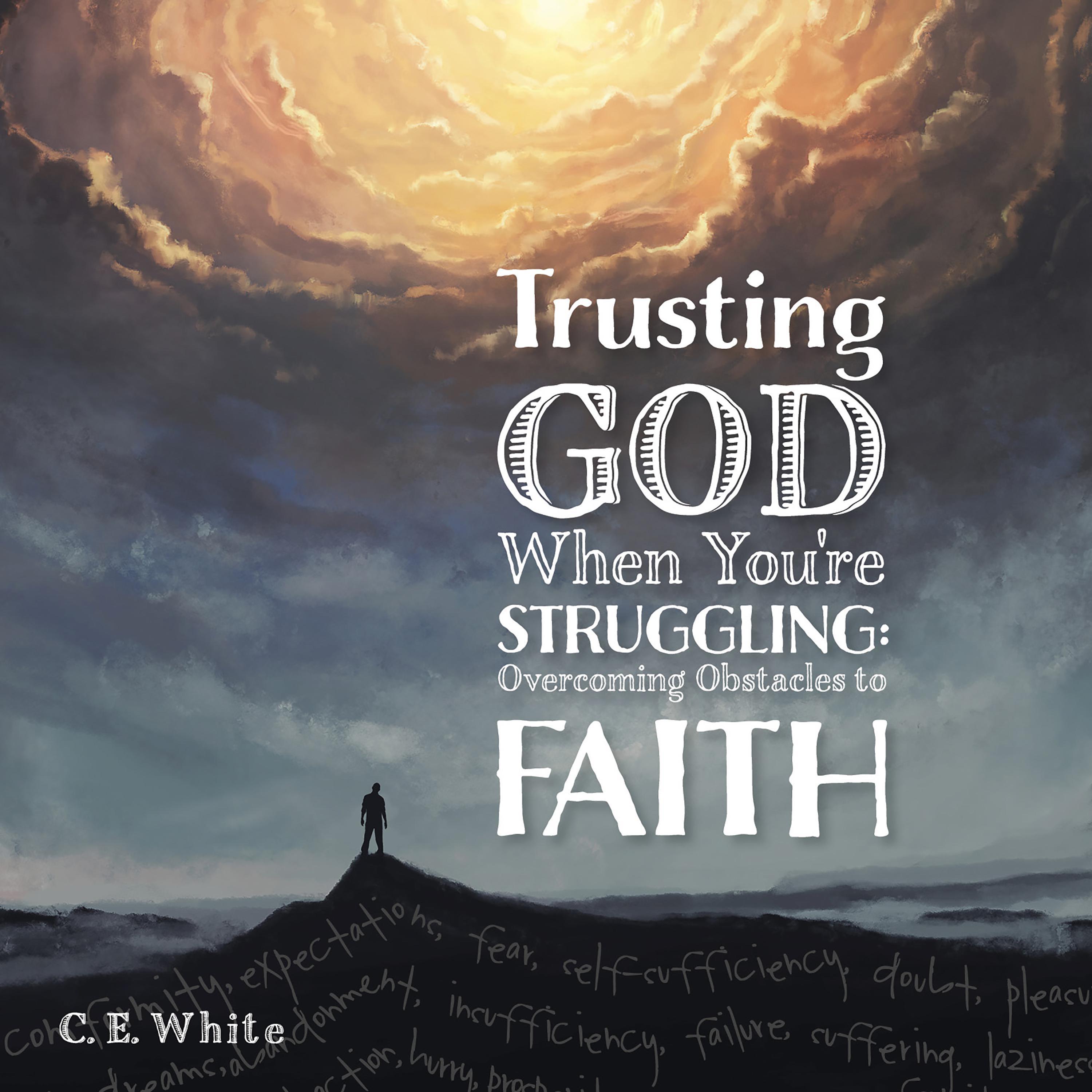 Trusting God When You're Struggling