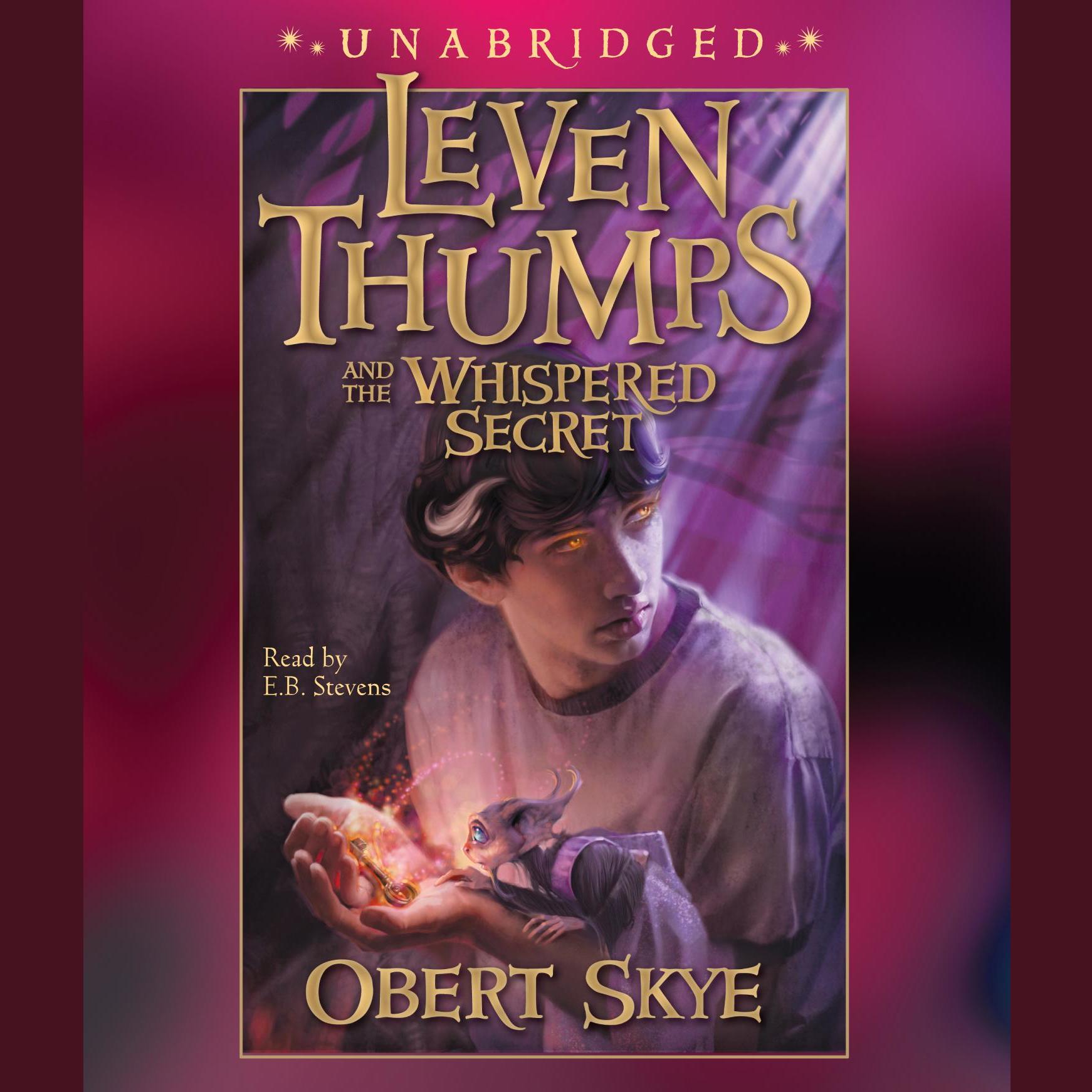 Leven Thumps and the Whispered Secret