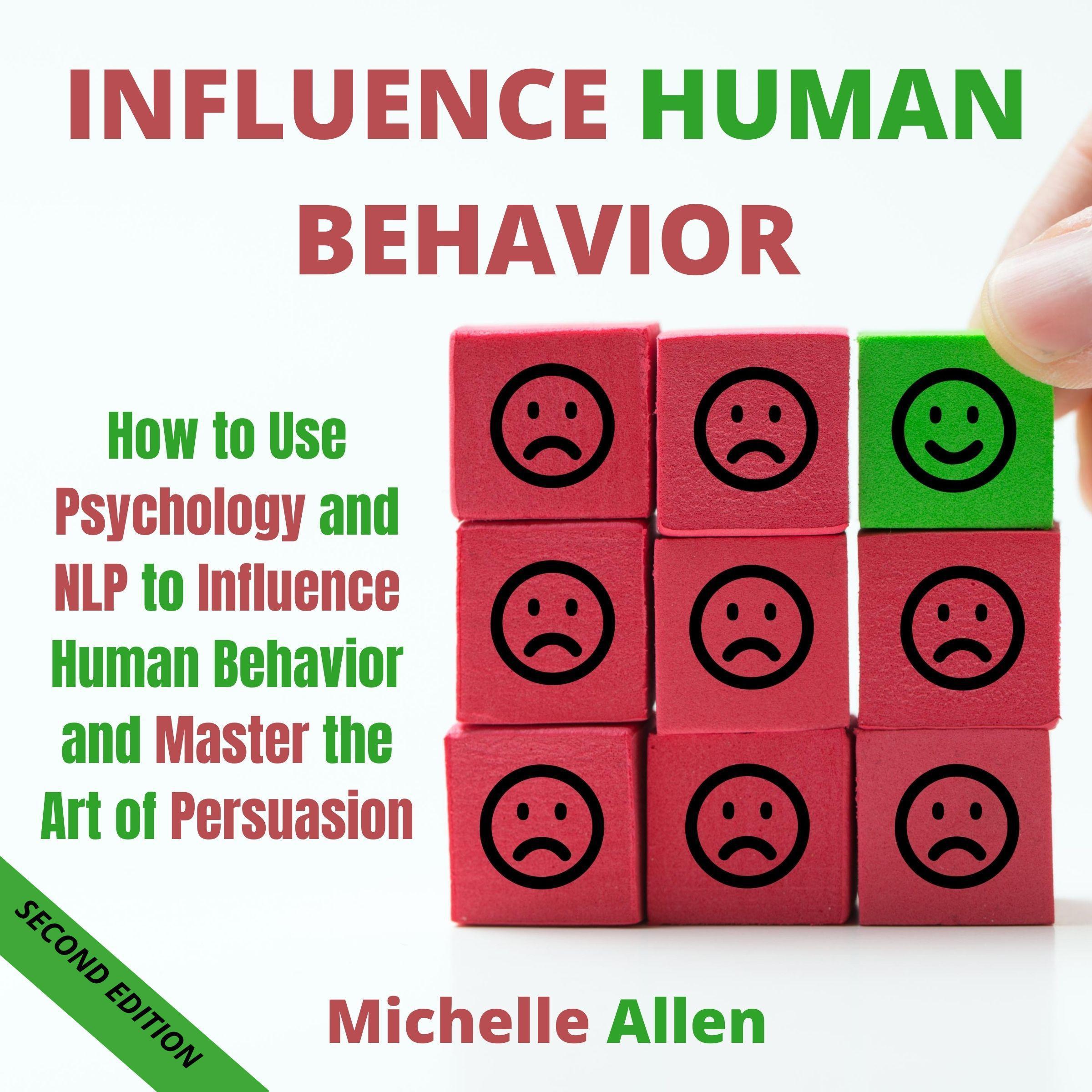 Influence Human Behavior