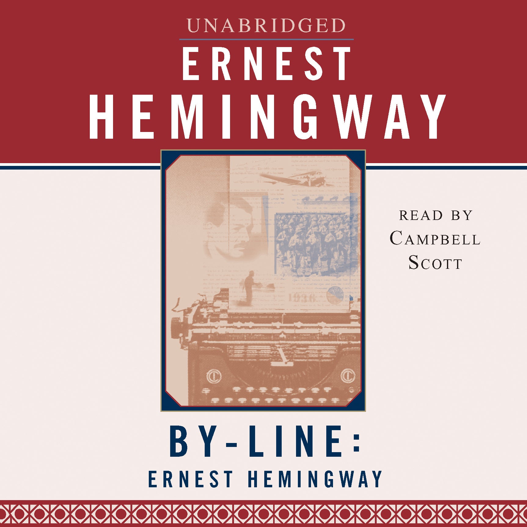 Byline: Ernest Hemingway
