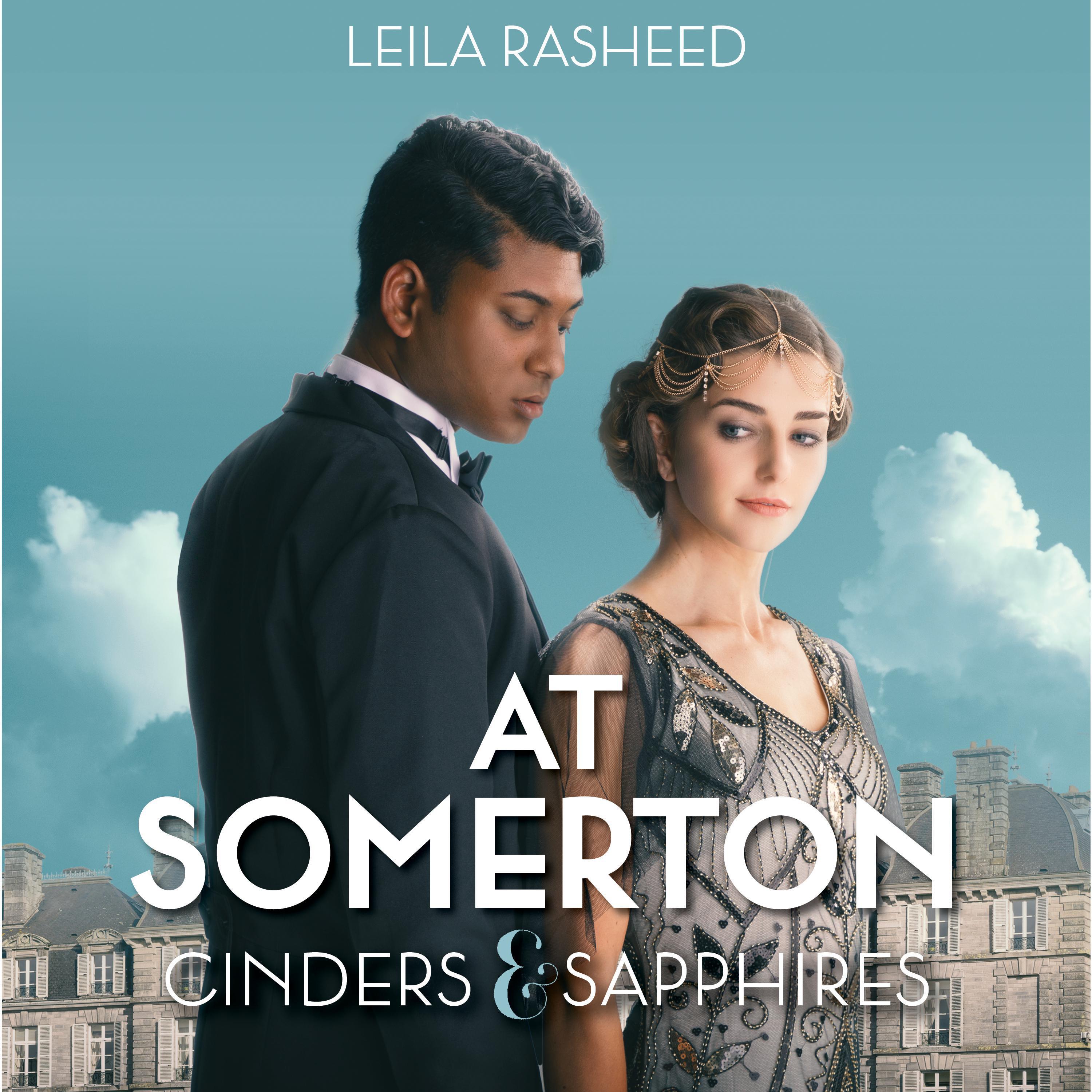 At Somerton: Cinders & Sapphires