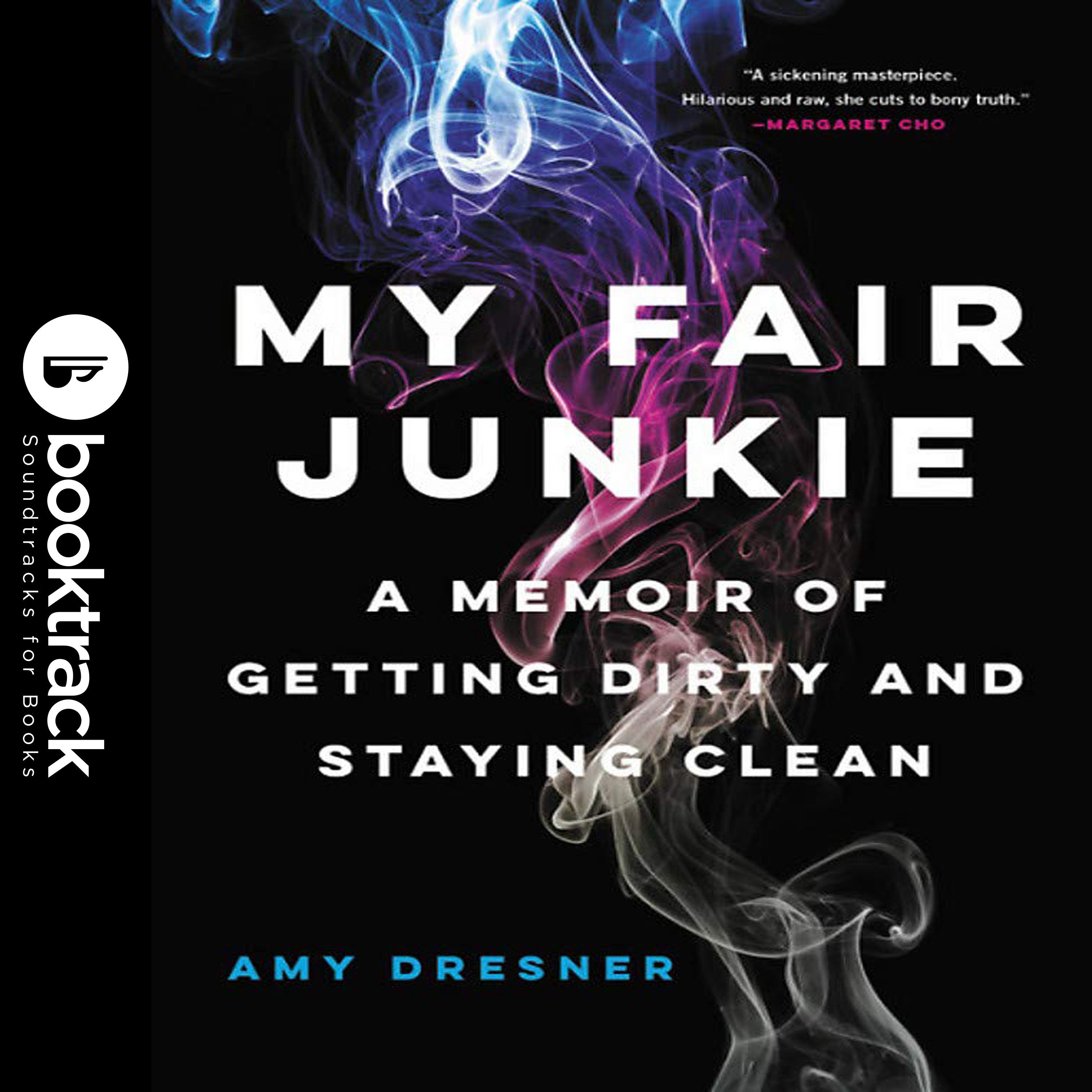 My Fair Junkie: Booktrack Edition