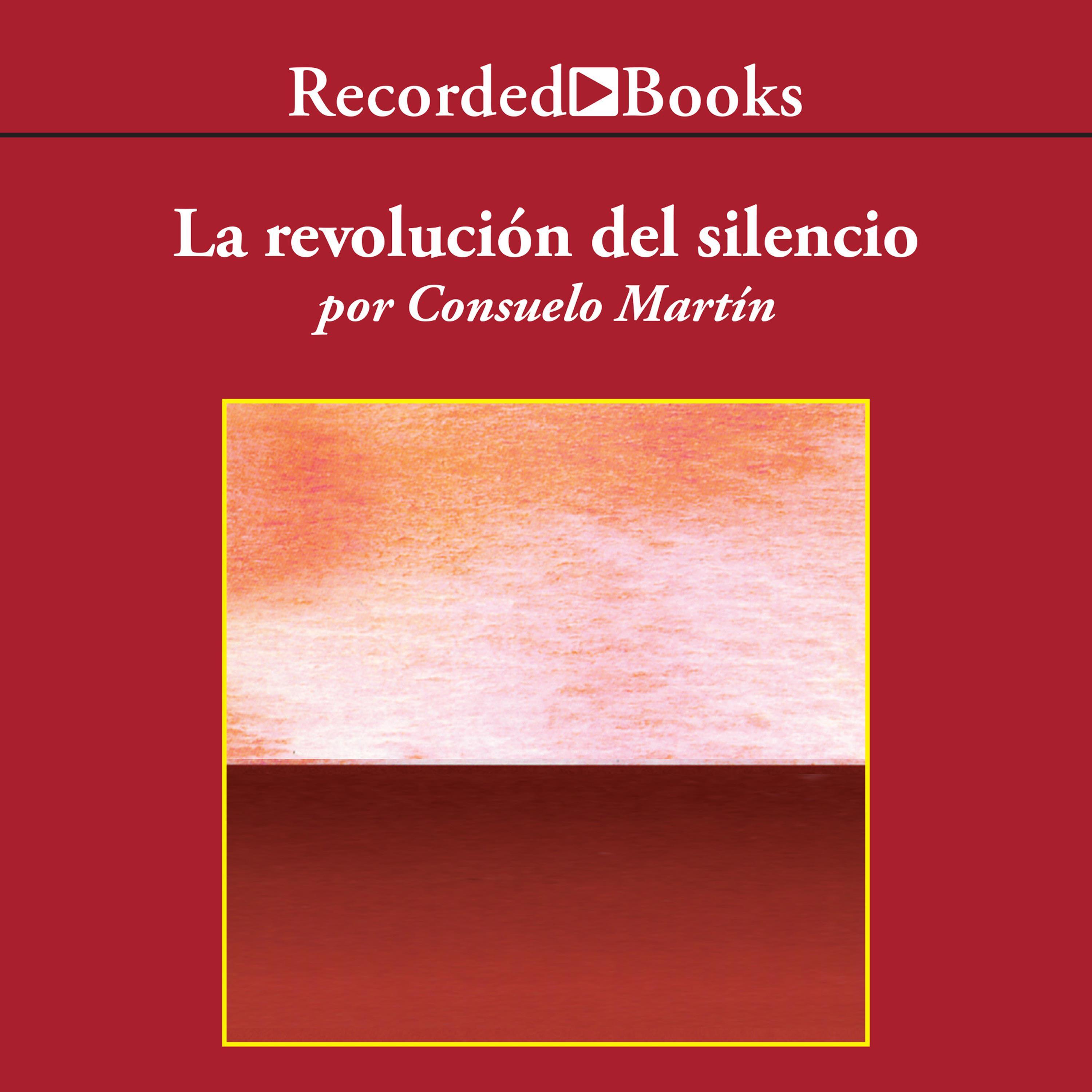 La revolucion del silencio (The Revolution of Silence)