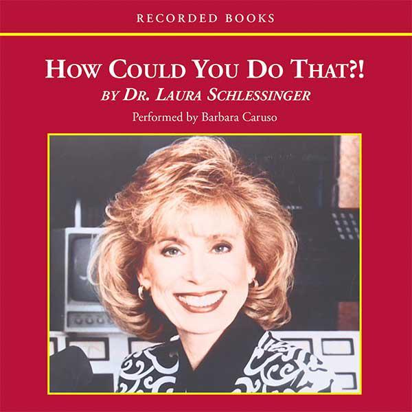 How Could You Do That?!