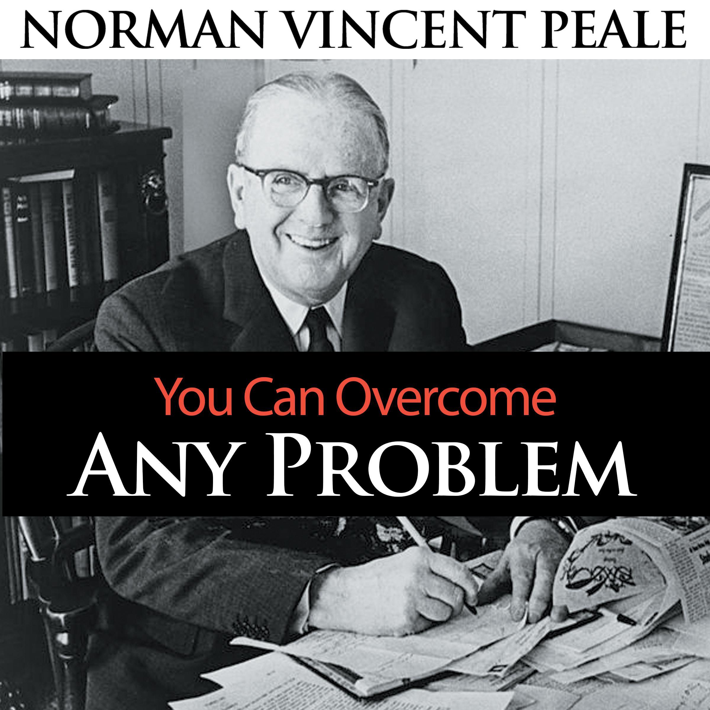 You Can Overcome Any Problem