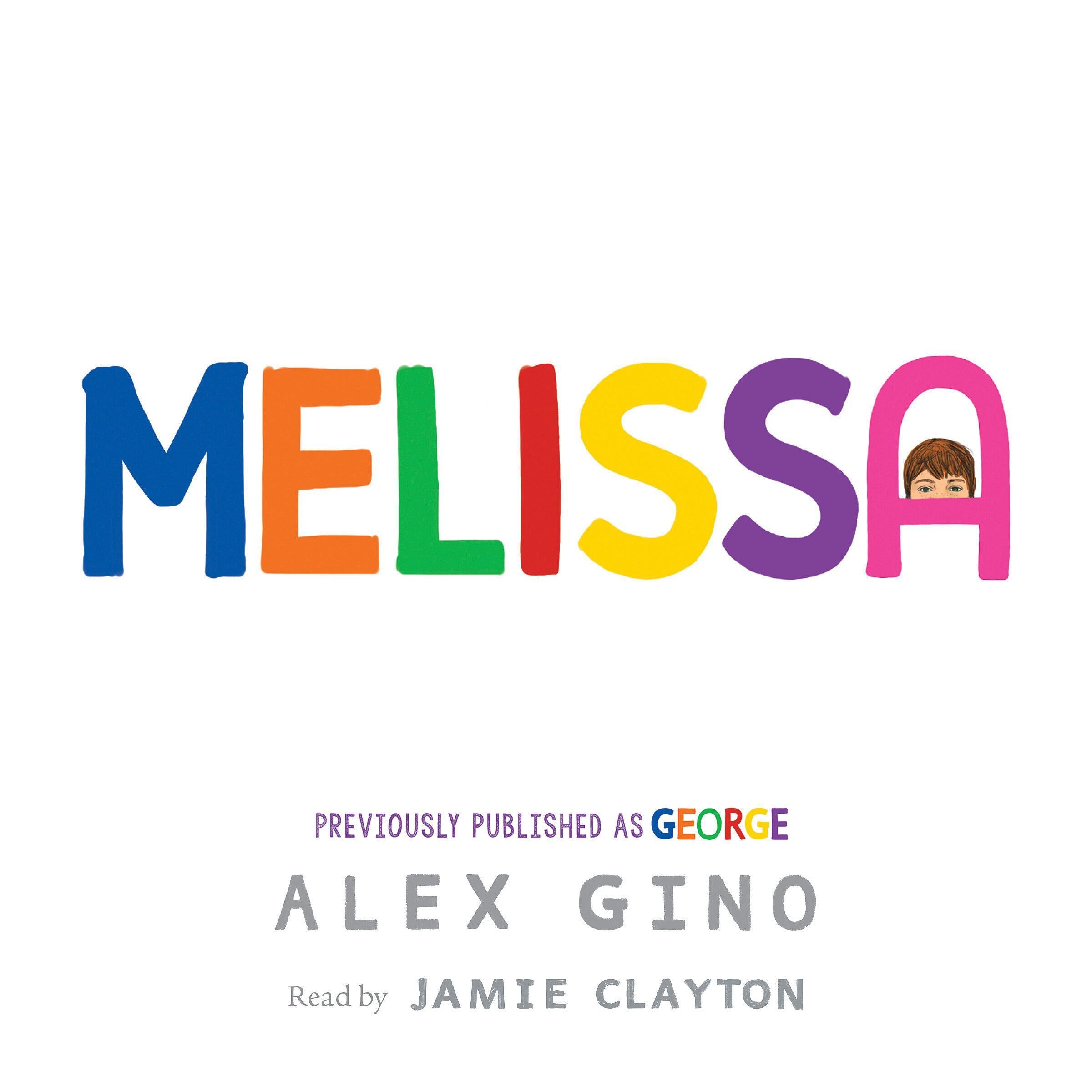 Melissa (previously published as GEORGE)