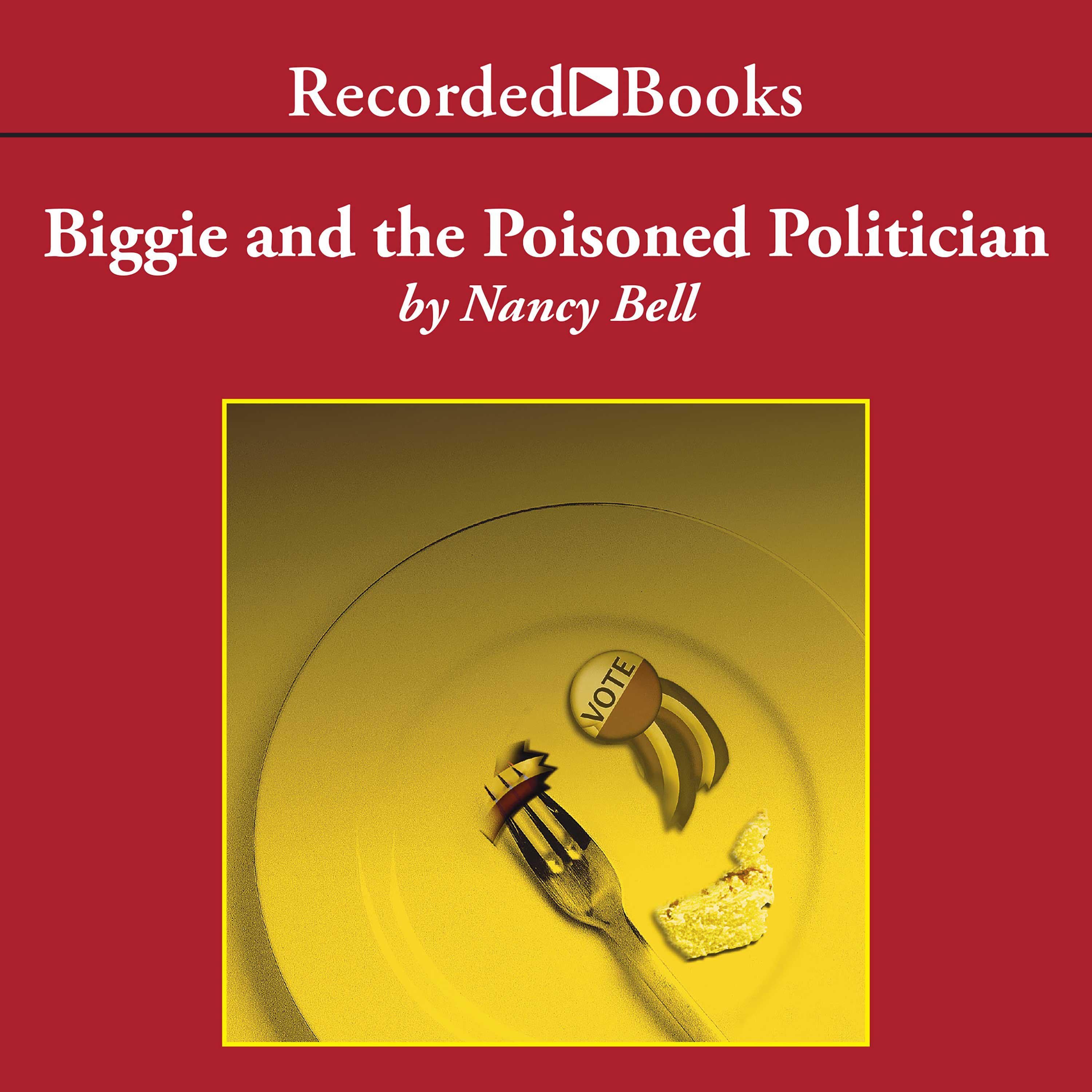 Biggie and the Poisoned Politician