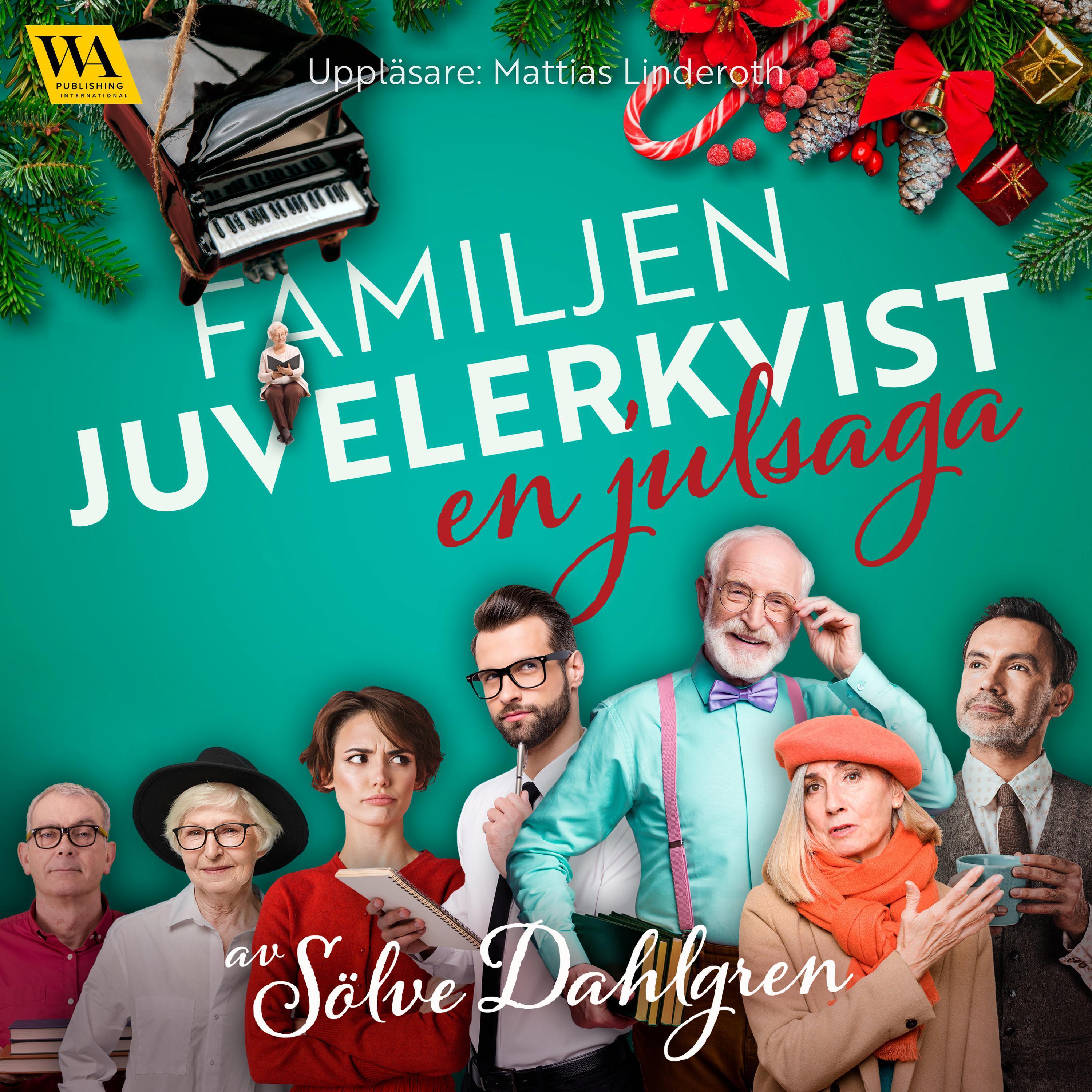 Familjen Juvelerkvist – en julsaga