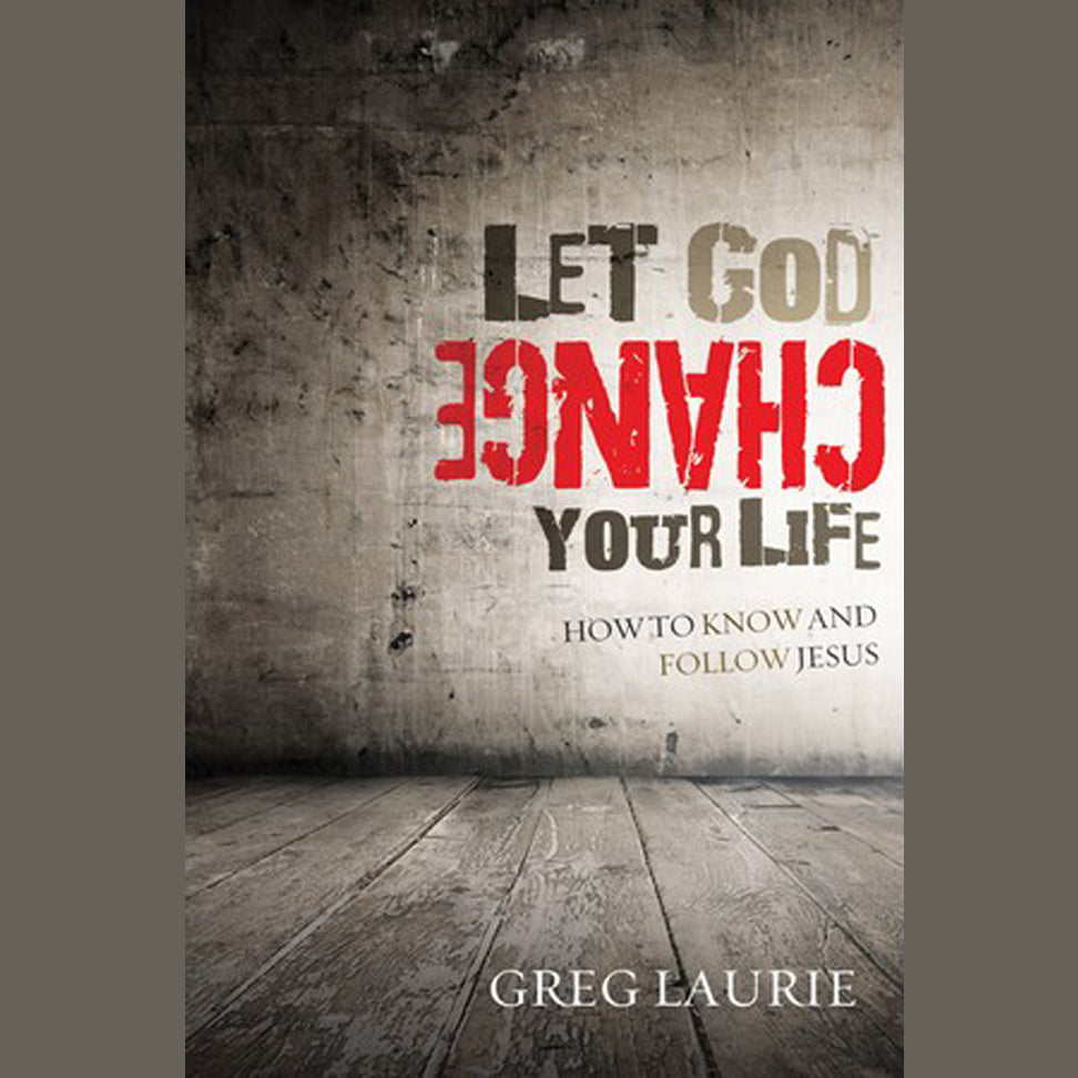 Let God Change Your Life