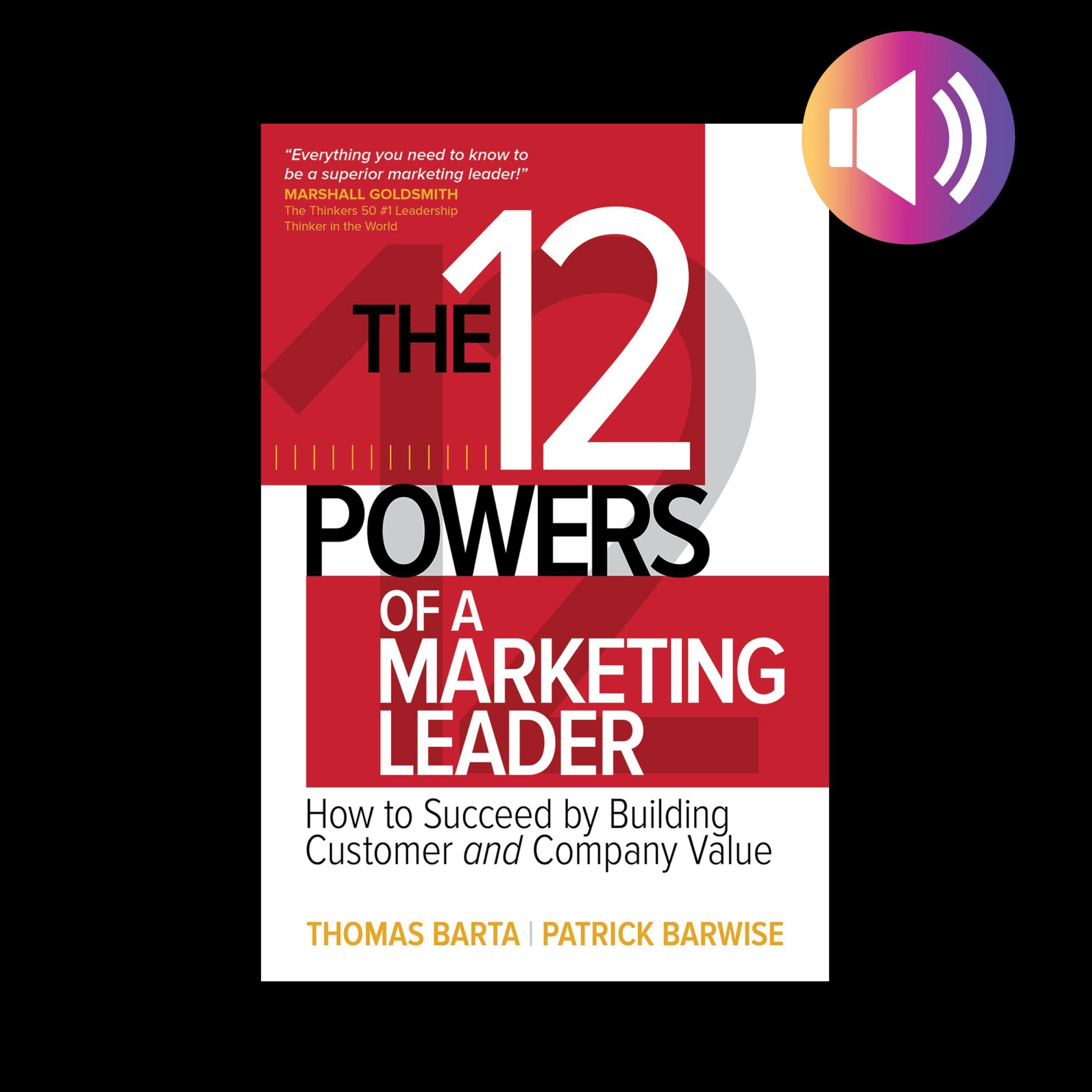 The 12 Powers of a Marketing Leader