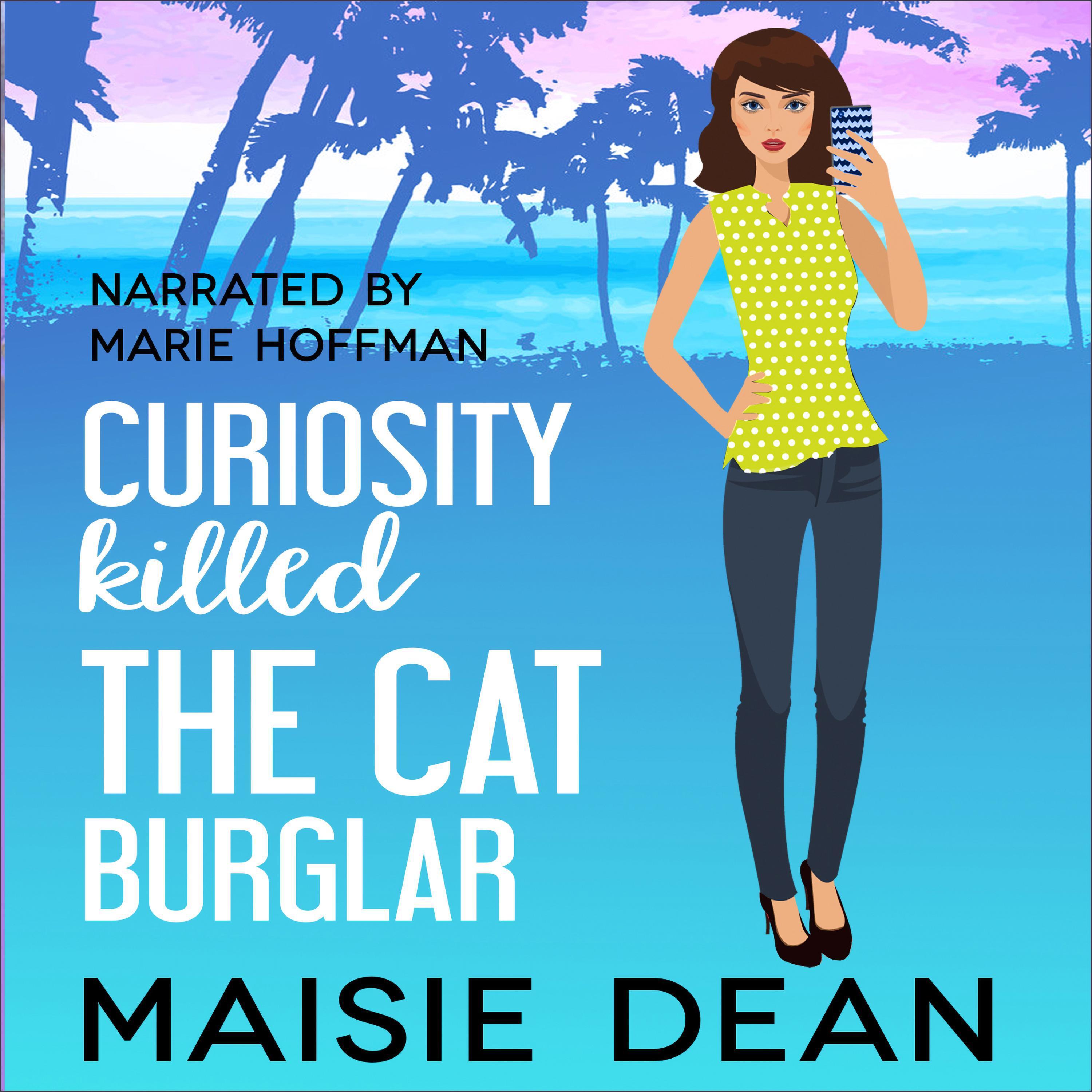 Curiosity Killed the Cat Burglar