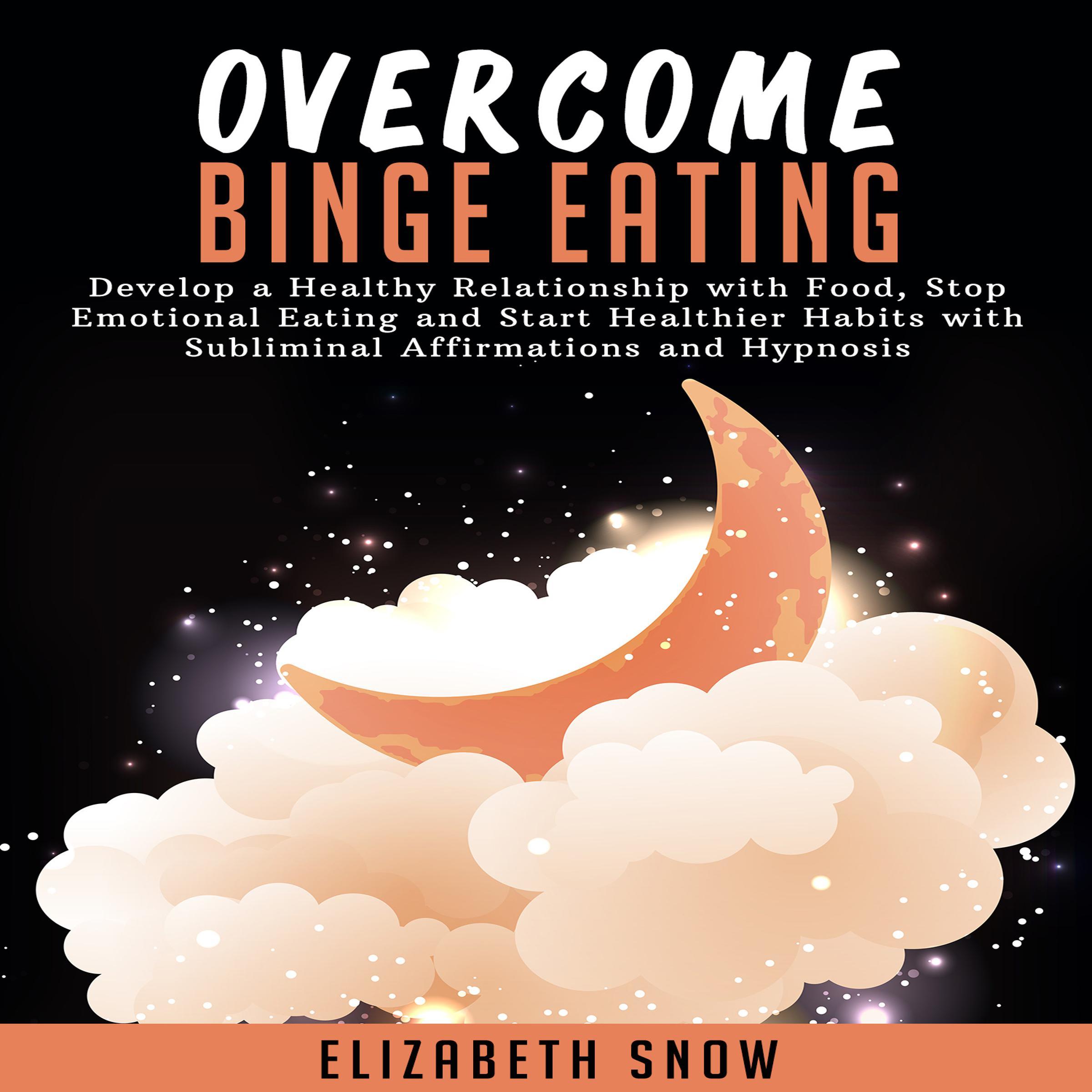 Overcome Binge Eating