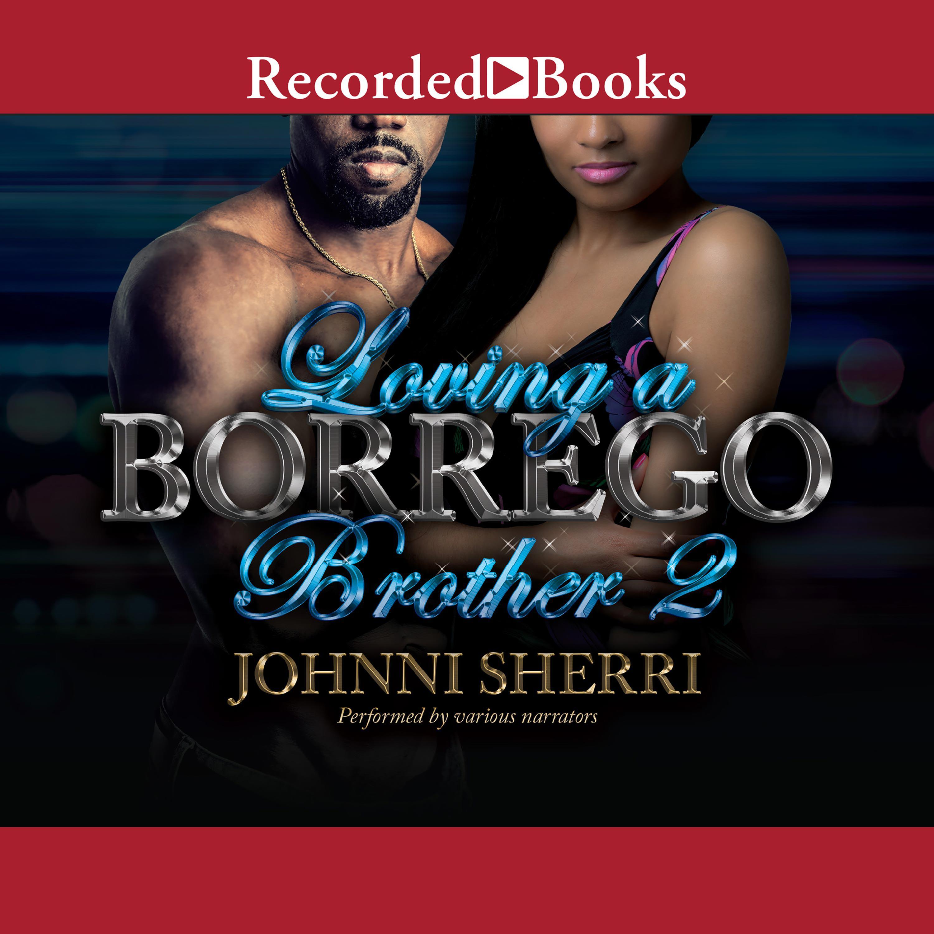 Loving a Borrego Brother 2