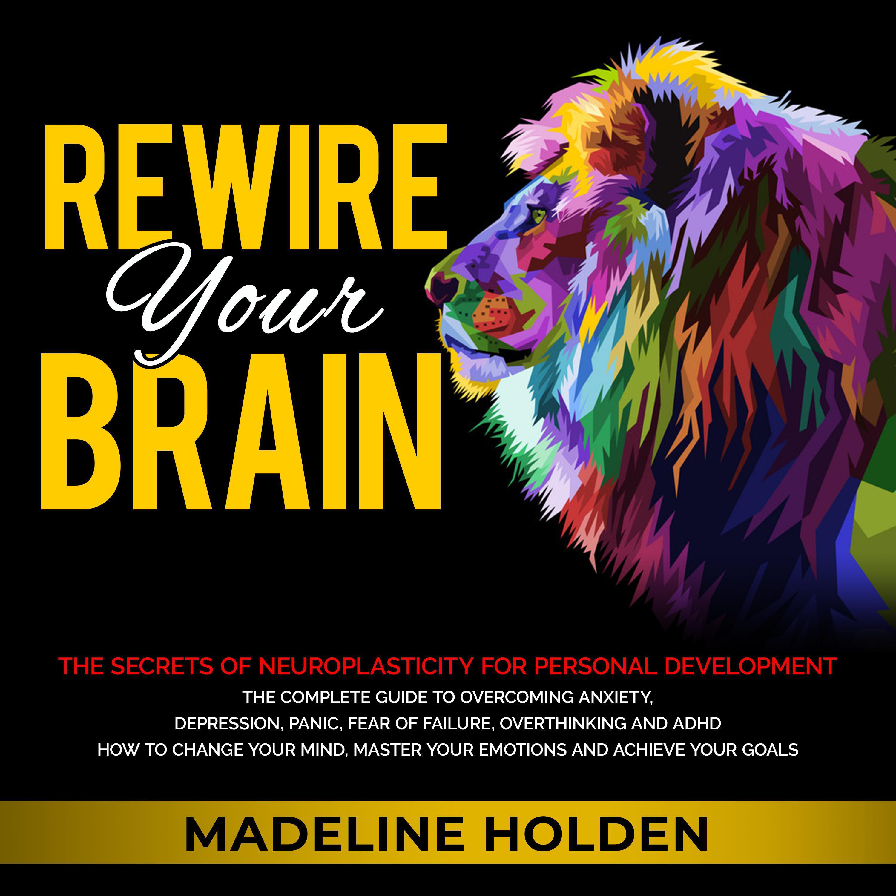 Rewire Your Brain