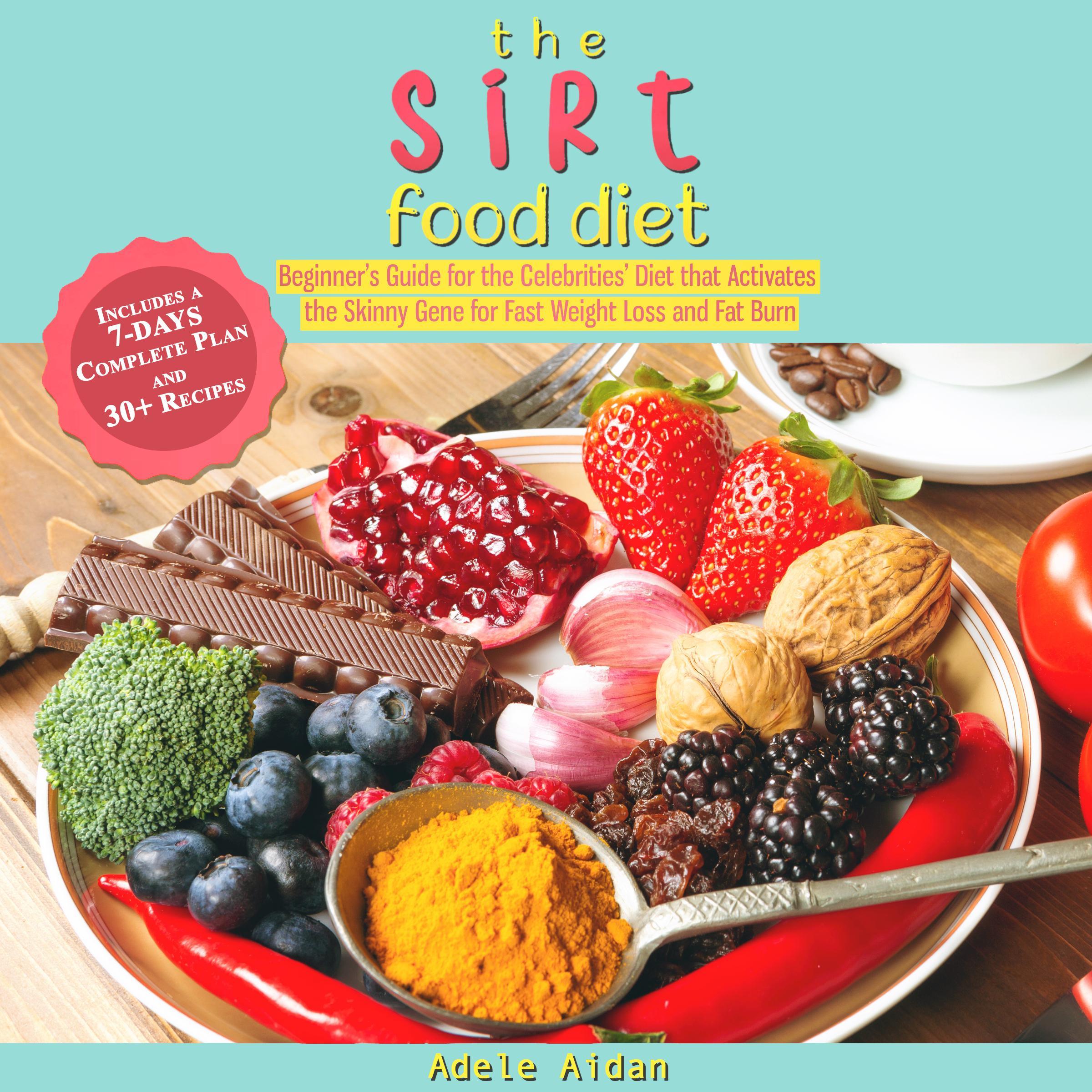 The Sirtfood Diet