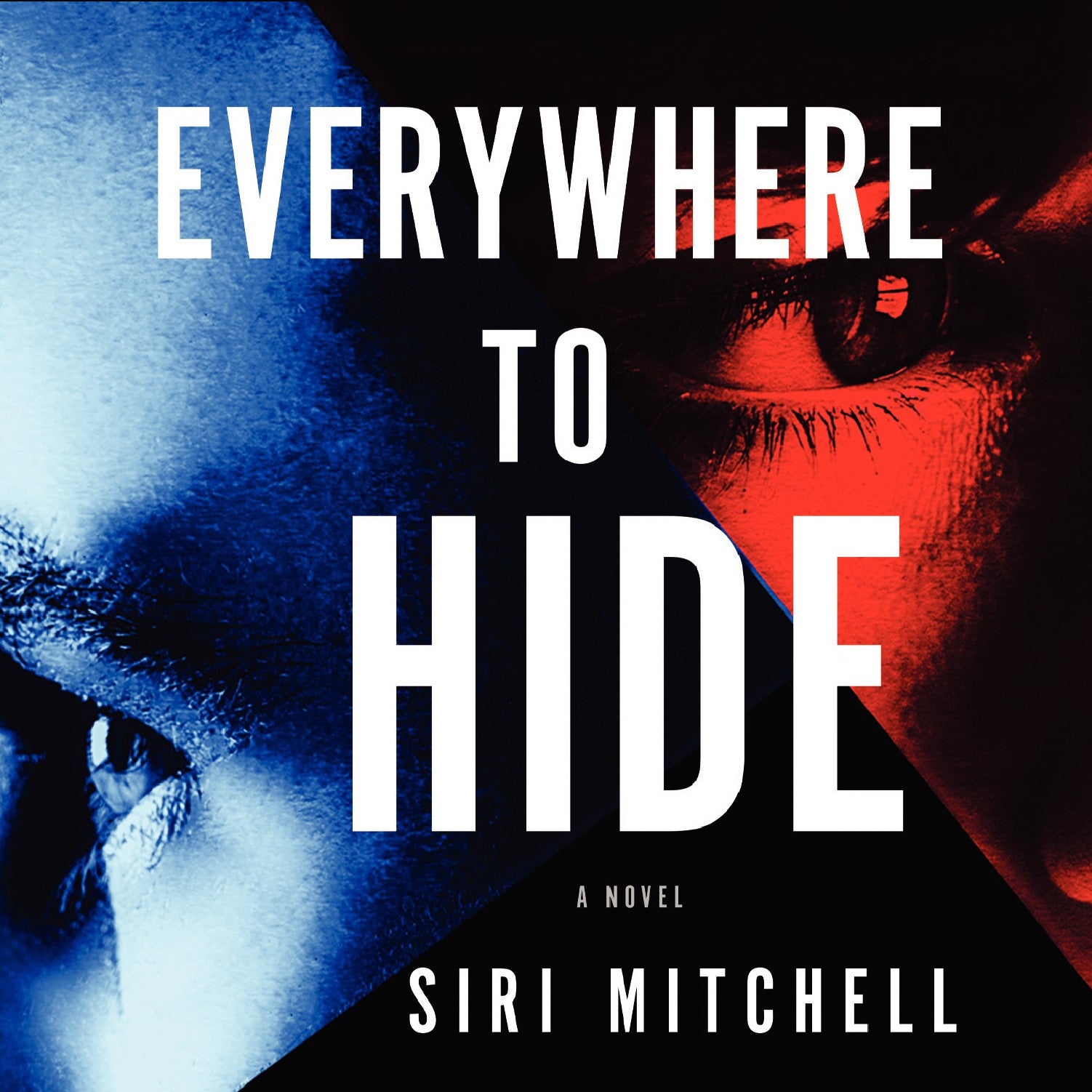Everywhere to Hide