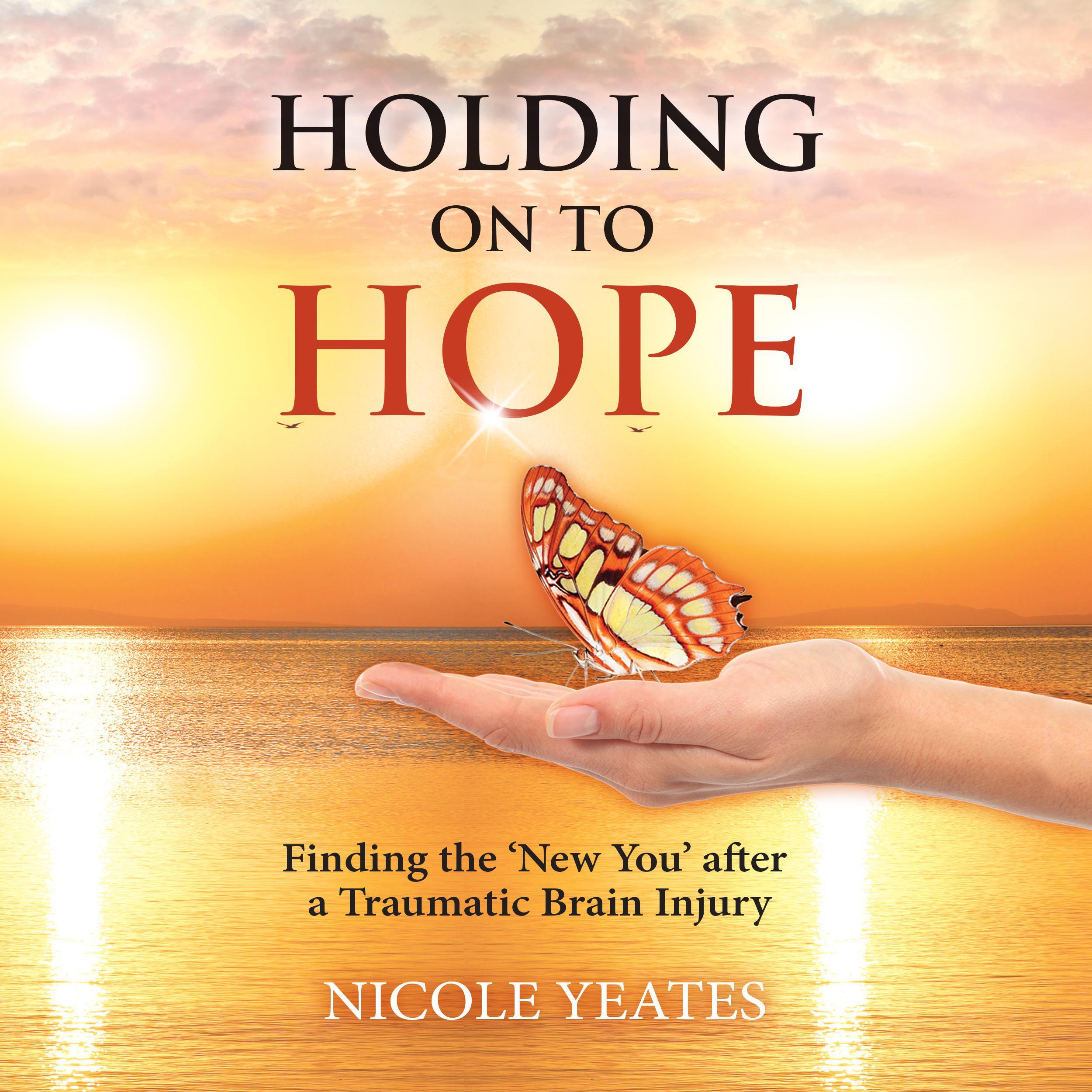HOLDING ON TO HOPE
