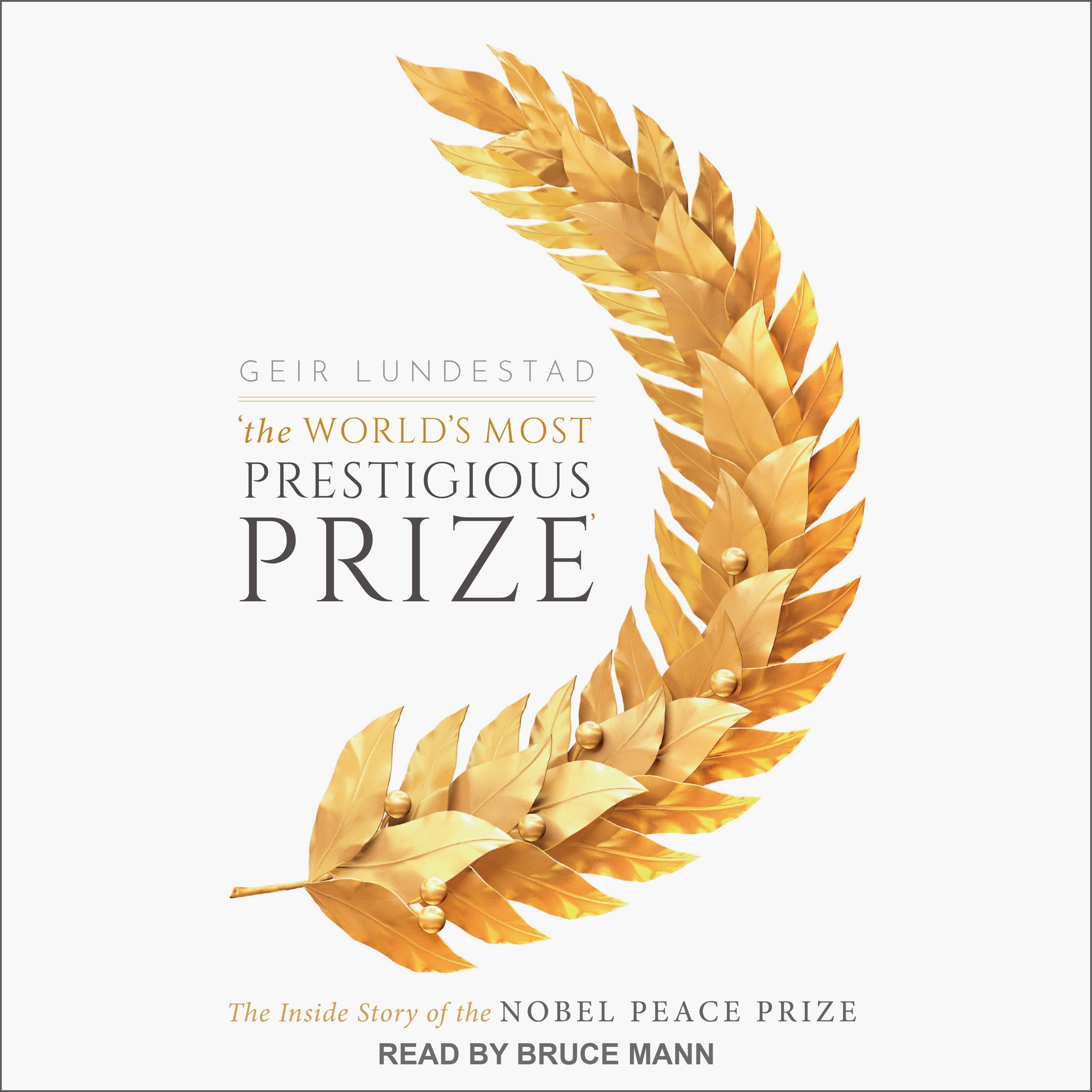 The World's Most Prestigious Prize