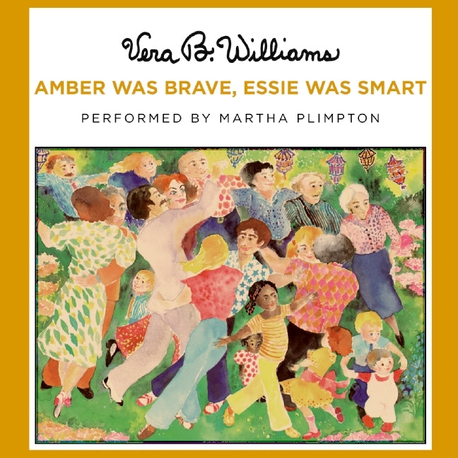 Amber Was Brave, Essie Was Smart