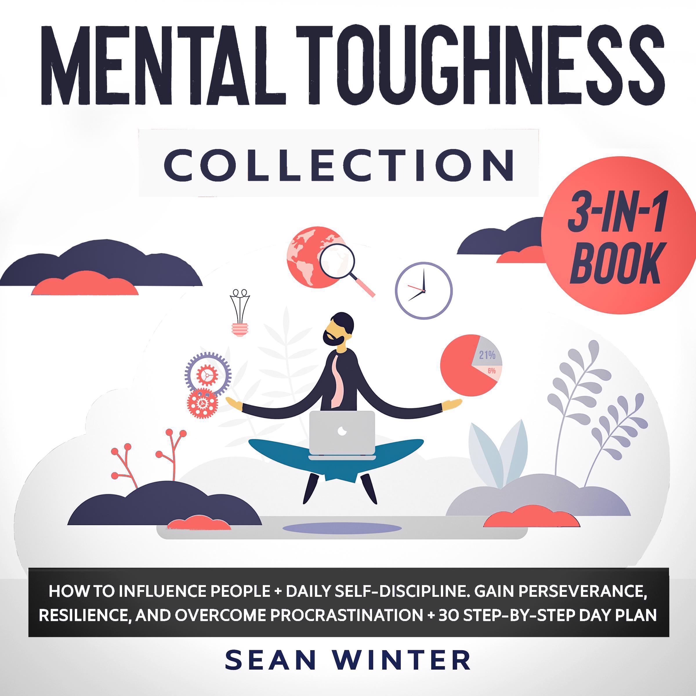 Mental Toughness Collection: 3-in-1 Book